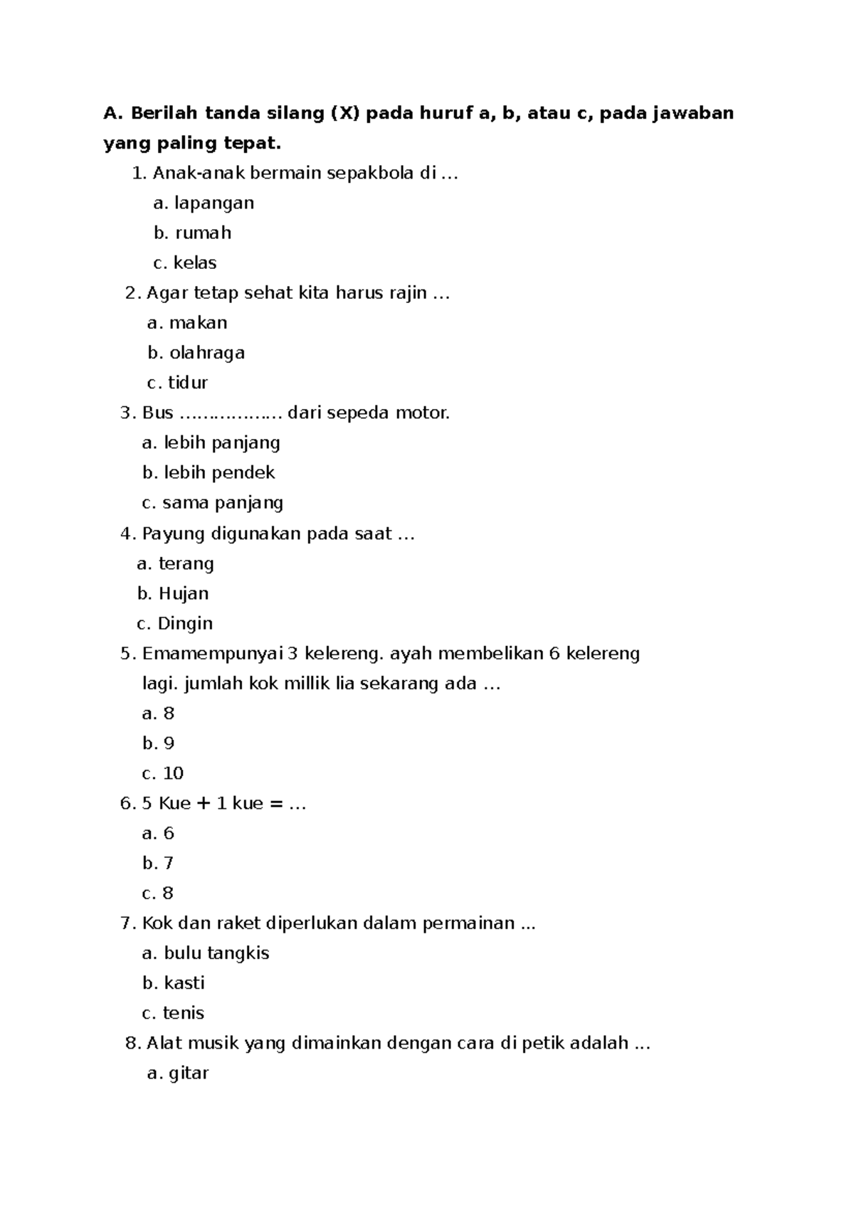 Ak25 - Act - A. Berilah Tanda Silang (X) Pada Huruf A, B, Atau C, Pada ...