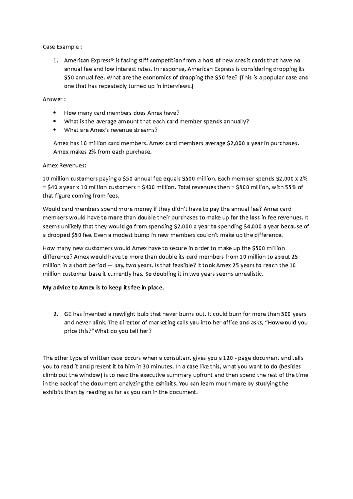 Case Example In response, American Express is considering dropping