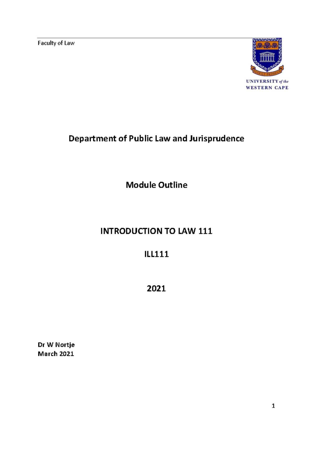 Module Outline ILL111 2021 - Faculty of Law Department of Public Law ...