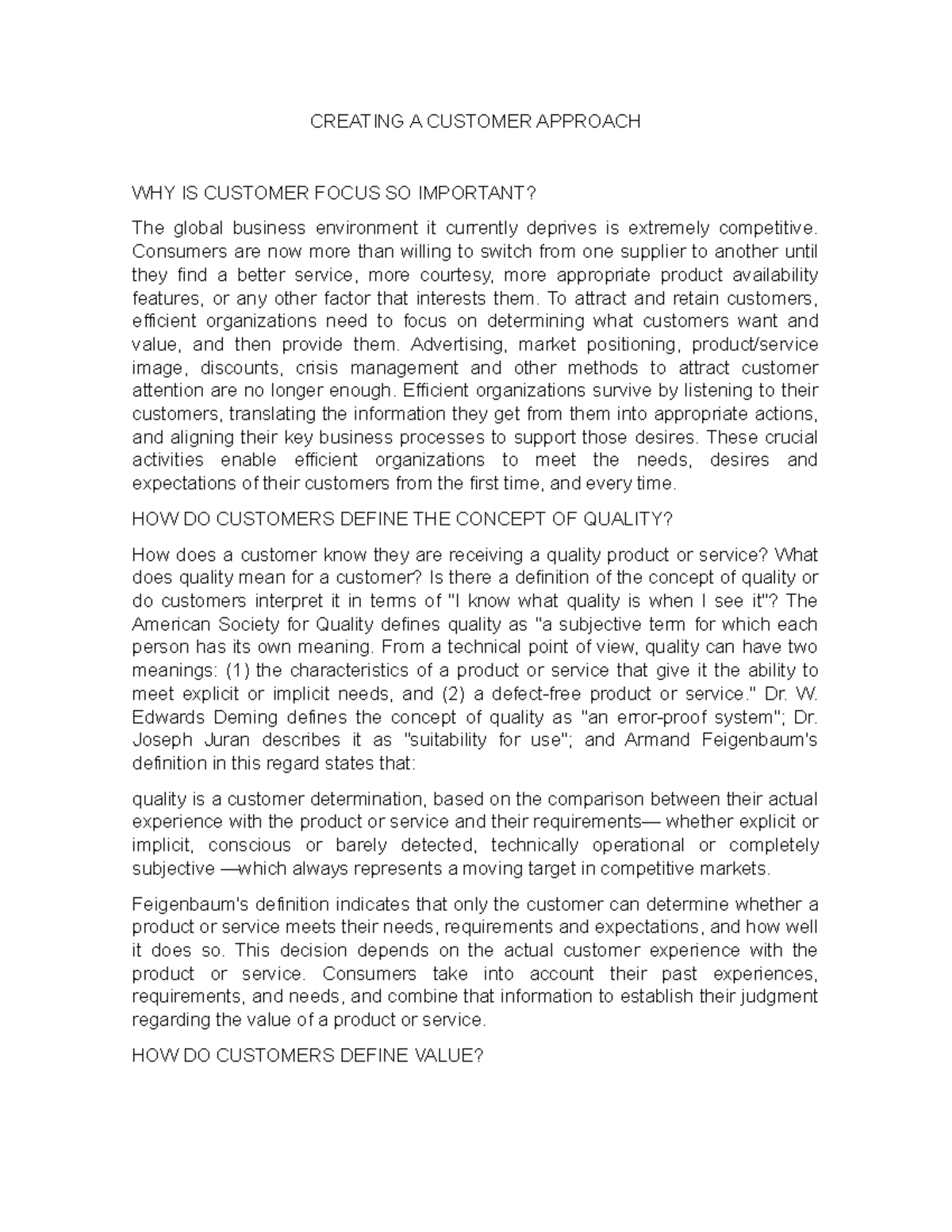 CREATING A CUSTOMER APPROACH - Consumers are now more than willing to ...