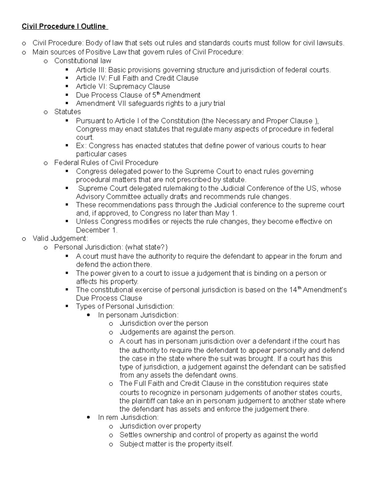 Civil Procedure I Outline o Main sources of Positive Law that govern