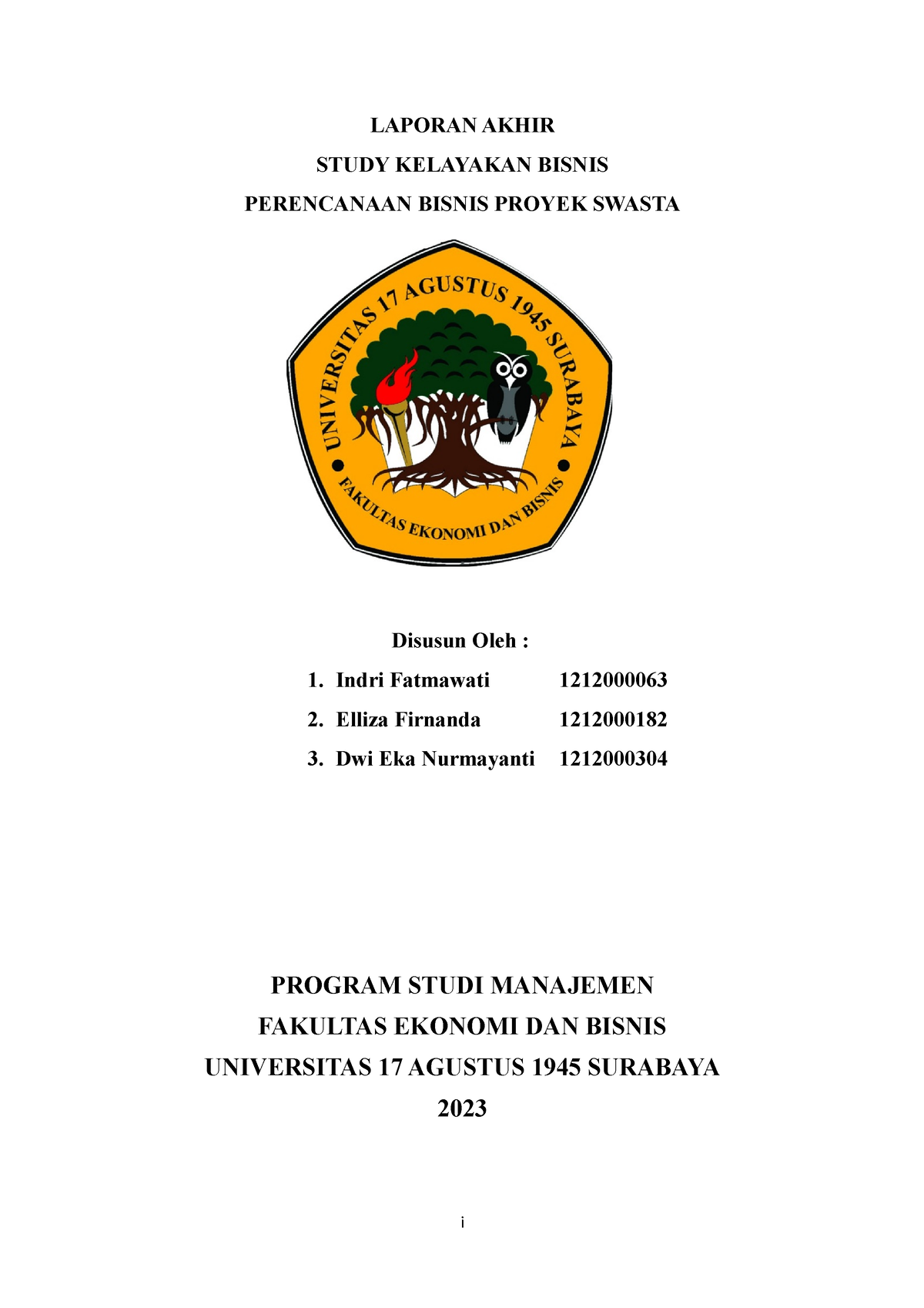 Makalah Studi Kelayakan Bisnis - LAPORAN AKHIR STUDY KELAYAKAN BISNIS ...