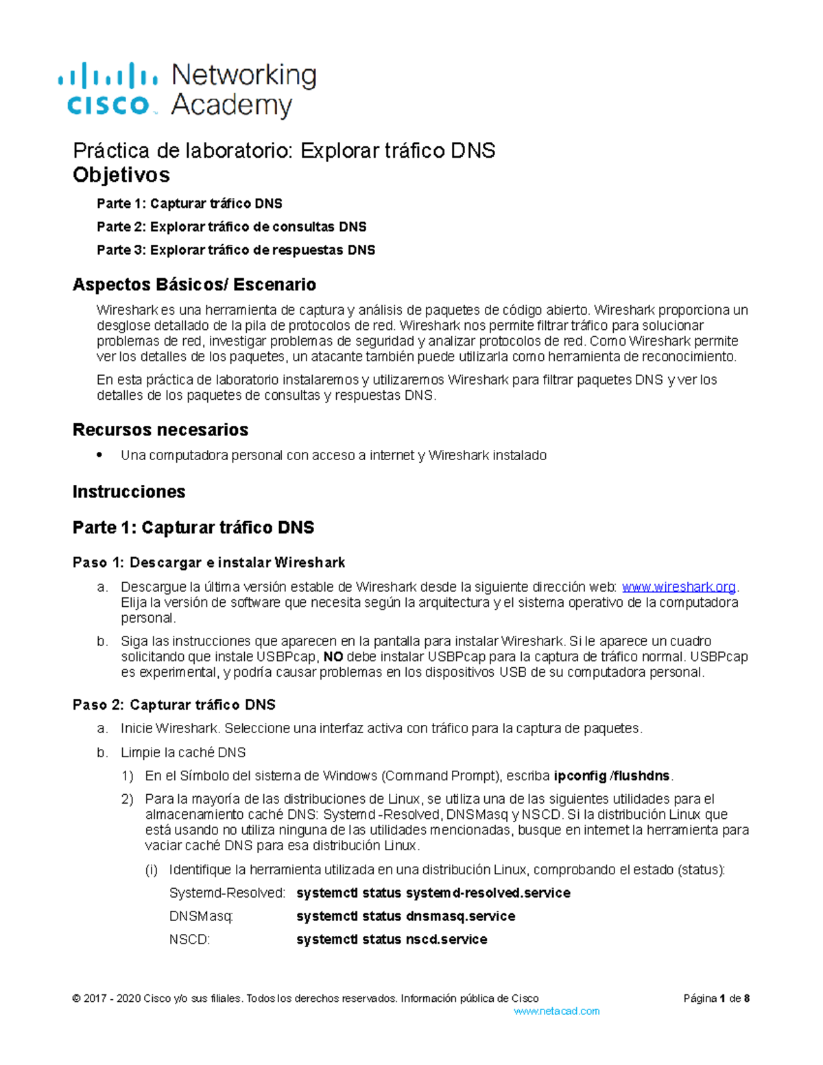 17.1.7 Lab Exploring DNS Traffic CCNA Objetivos Parte 1 Capturar