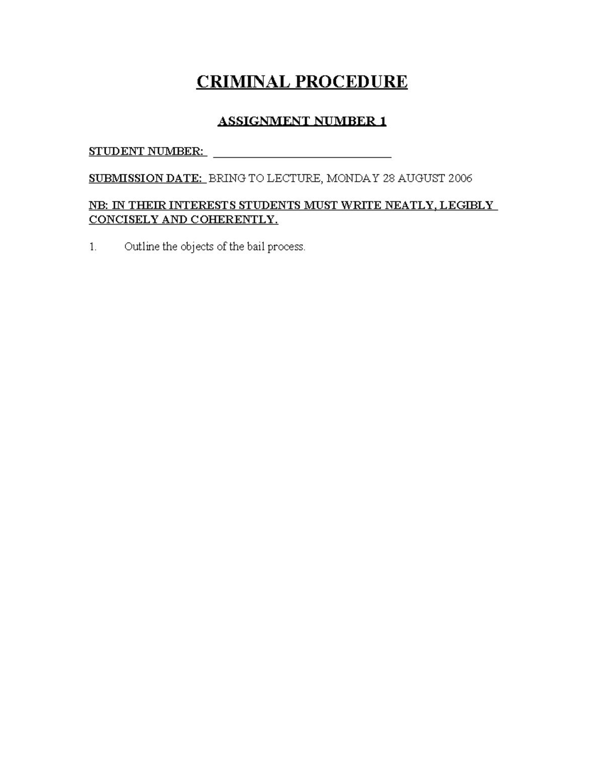 Crim Proc - student copy - CRIMINAL PROCEDURE ASSIGNMENT NUMBER 1 ...