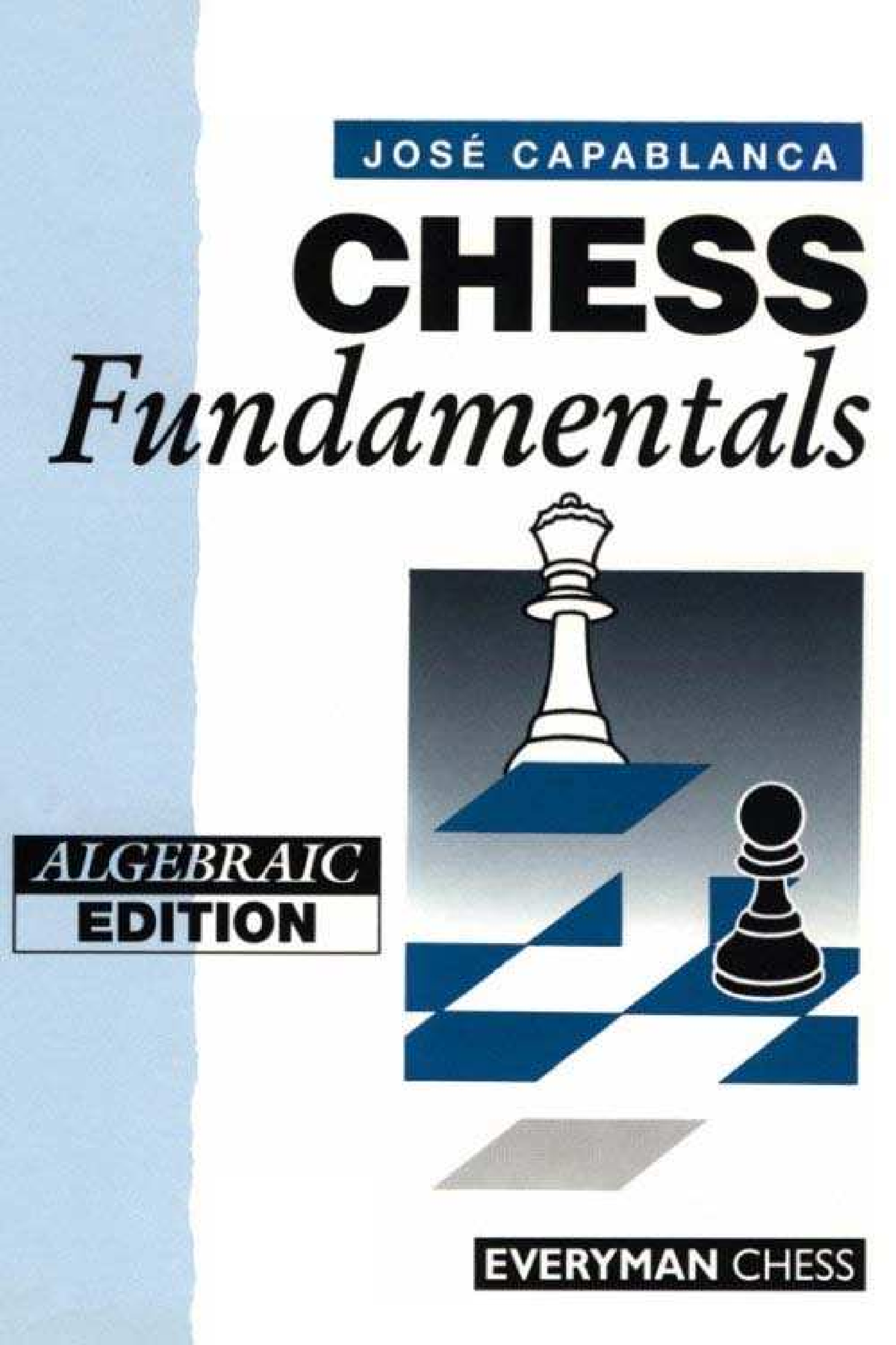 Chess Fundamentals J.R. Capablanca Harcourt Brace and 