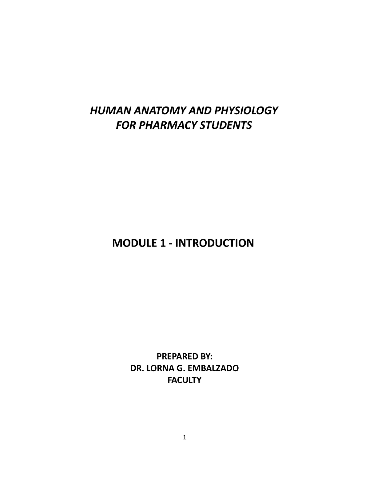 Module 1 - Introduction - HUMAN ANATOMY AND PHYSIOLOGY FOR PHARMACY ...