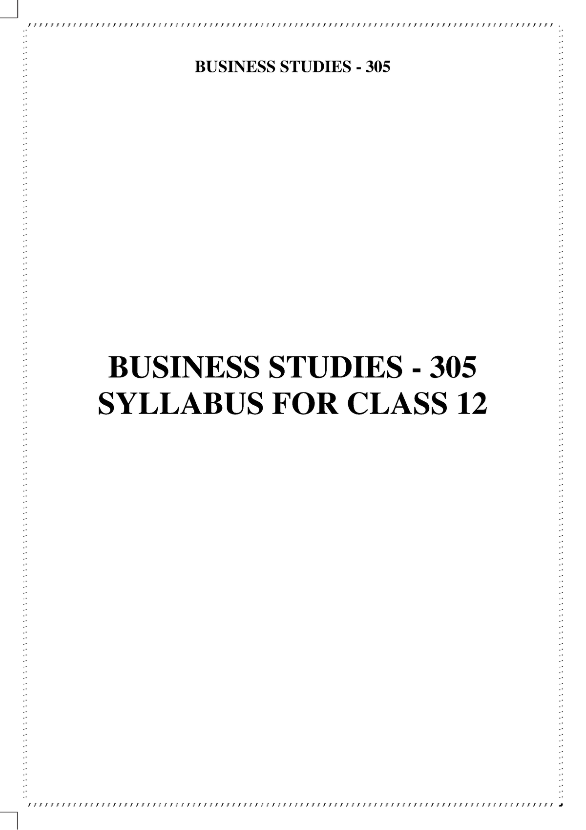 305 Business Studeis - BUSINESS STUDIES - BUSINESS STUDIES - SYLLABUS ...