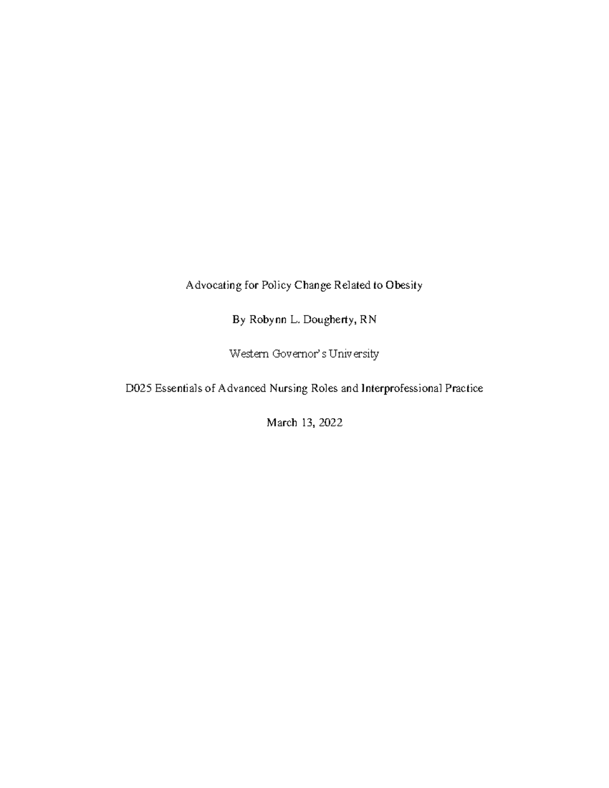 D025 Task2RD - Coursework - By Robynn L. Dougherty, RN Western Governor ...