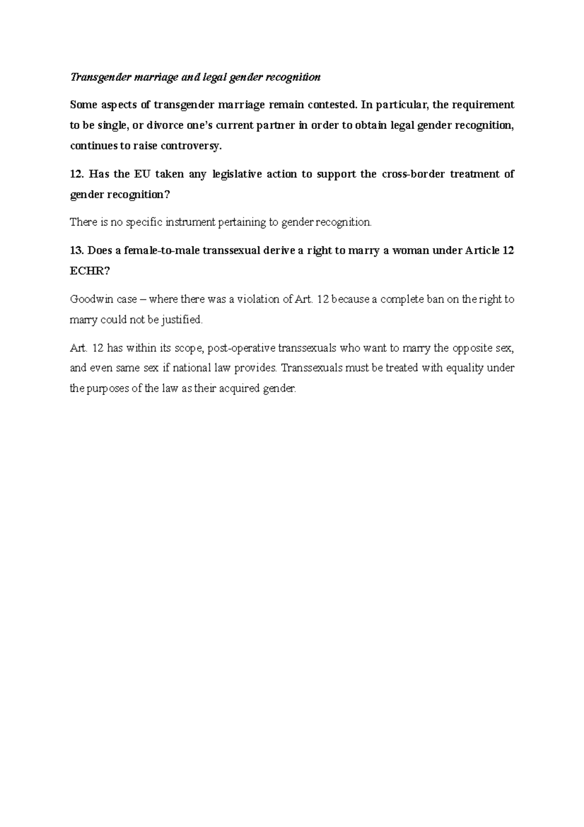 Transgender marriage and legal gender recognition - In particular, the ...
