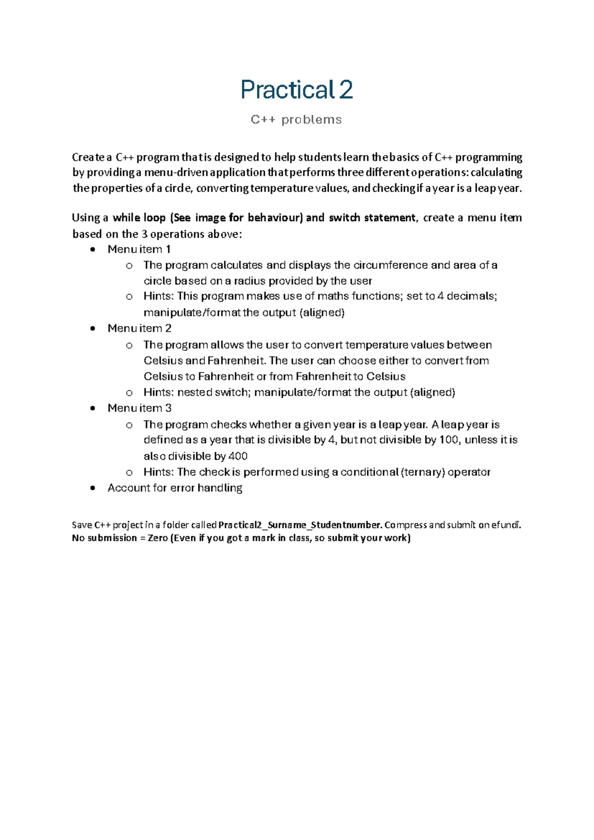 Prac2 - 2024 - Practical 2 C++ problems Create a C++ program that is ...