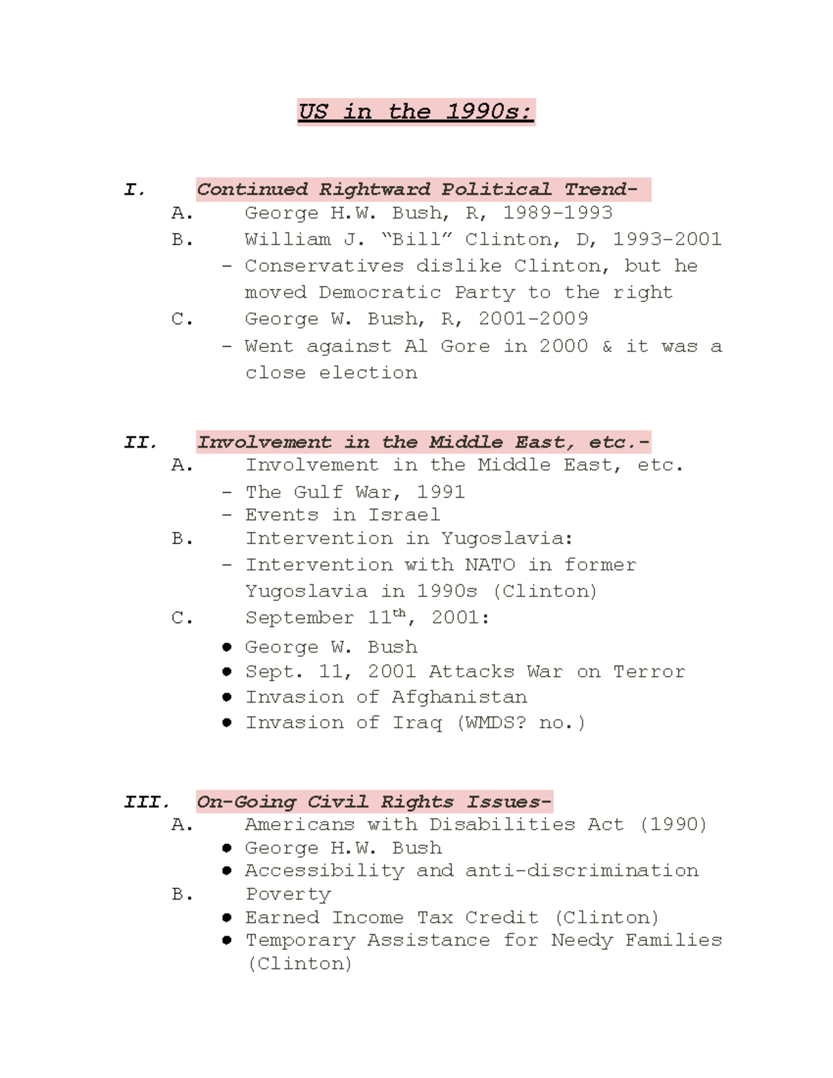 US In The 1990s - Summary - US In The 1990s: I. Continued Rightward ...