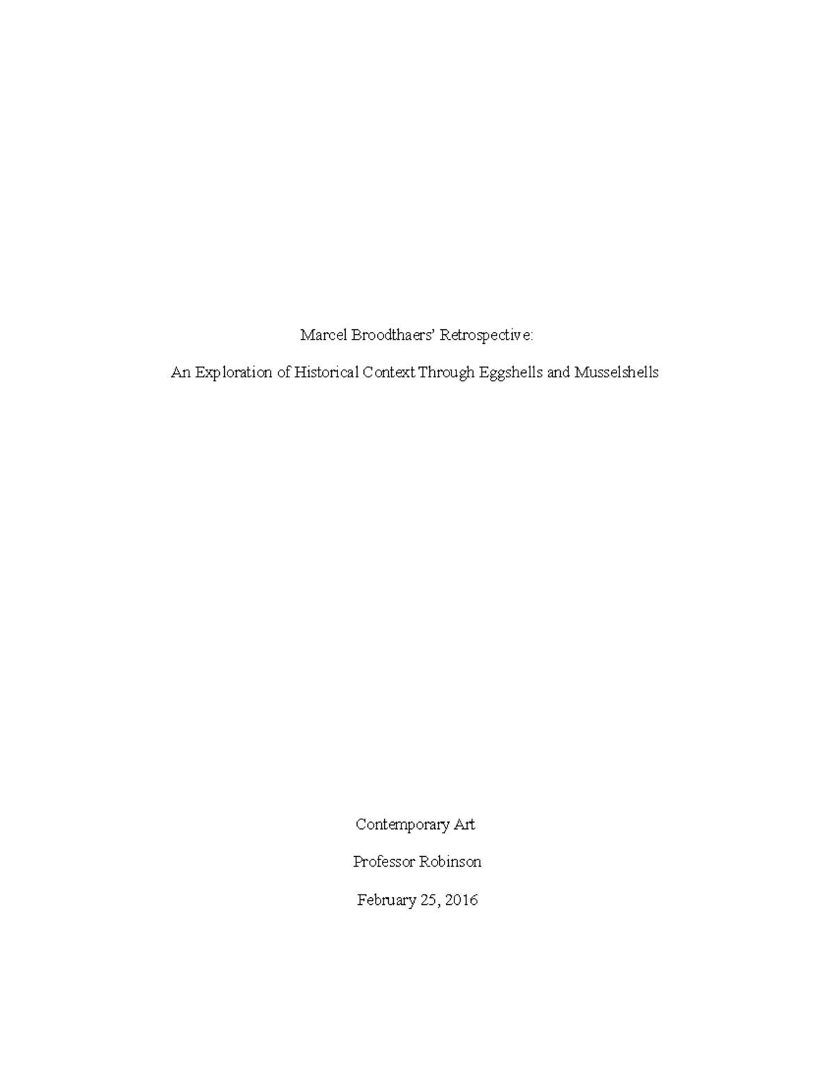 Essay #1 - NYU Assignment - Marcel Retrospective: An Exploration of ...