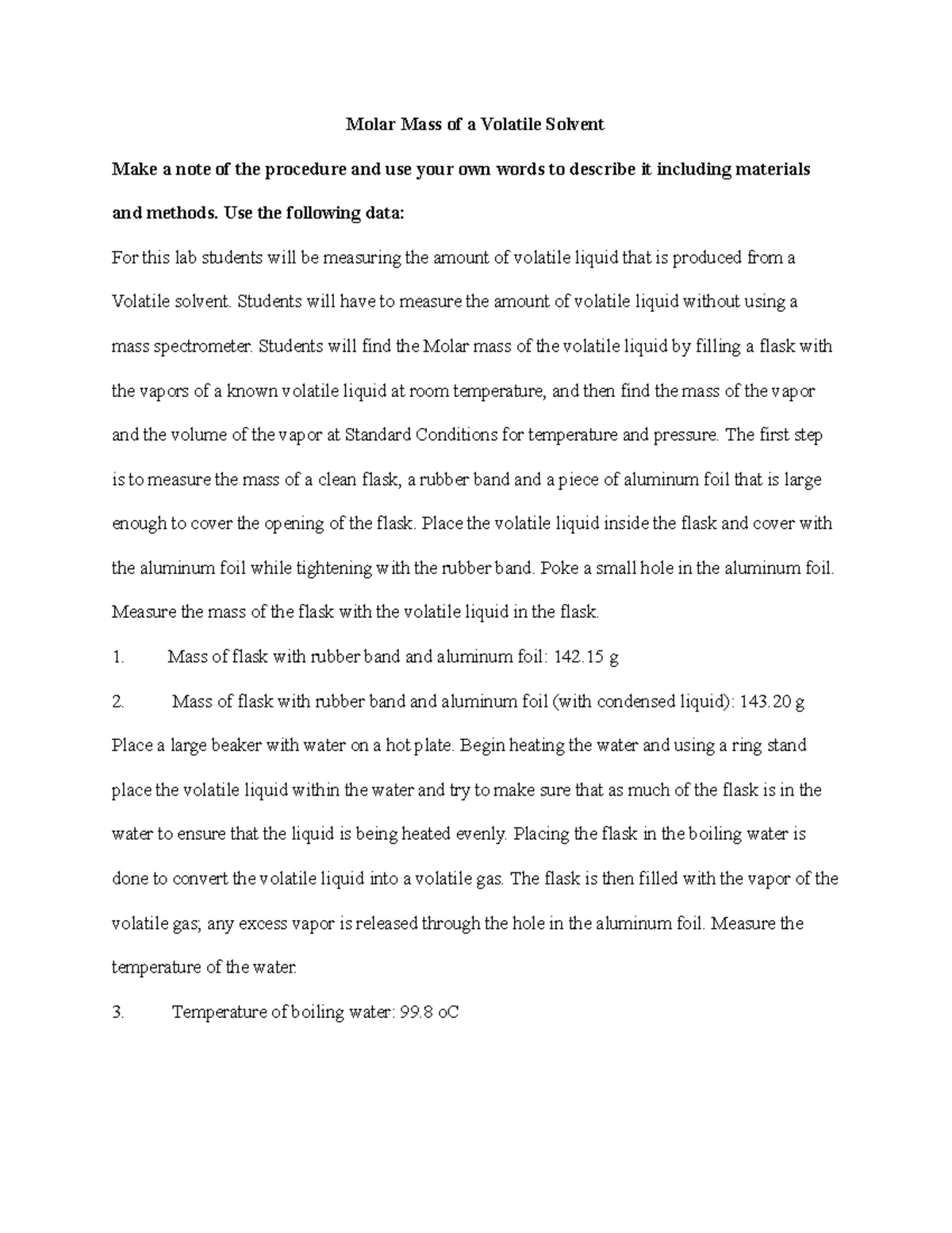 Lab Report 6= Molar Mass of a Volatile Solvent Molar Mass of a