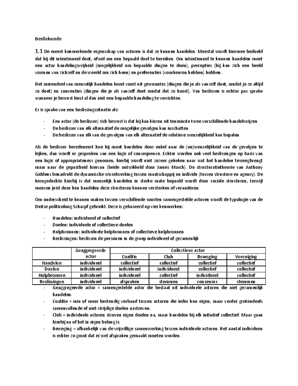 Samenvatting Besliskunde: Hoofdstukken 1.1 Tot 1.3 - Besliskunde 1 De ...