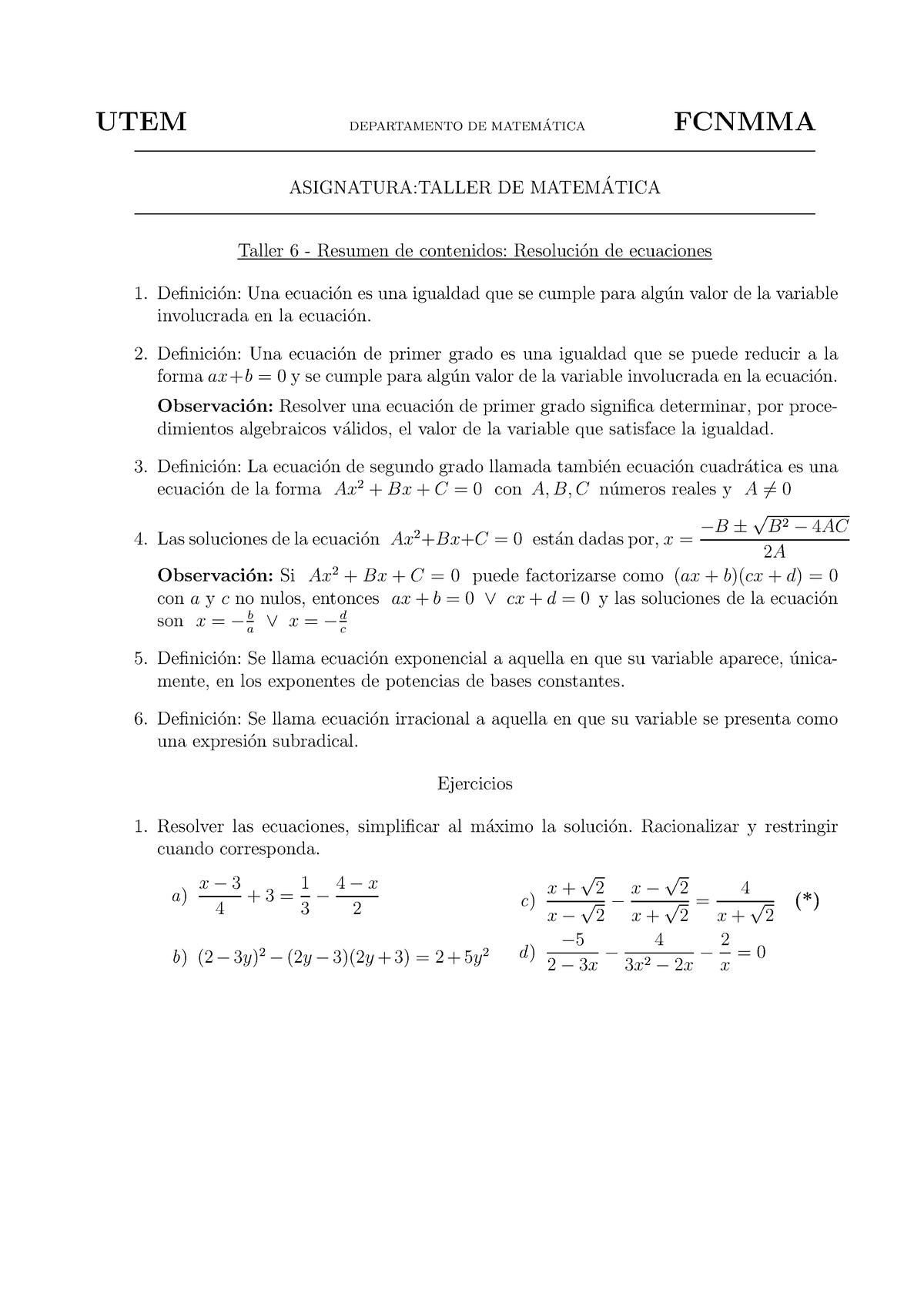Taller 01b Ecuaciones - UTEM DEPARTAMENTO DE MATEM ́ATICA FCNMMA ...