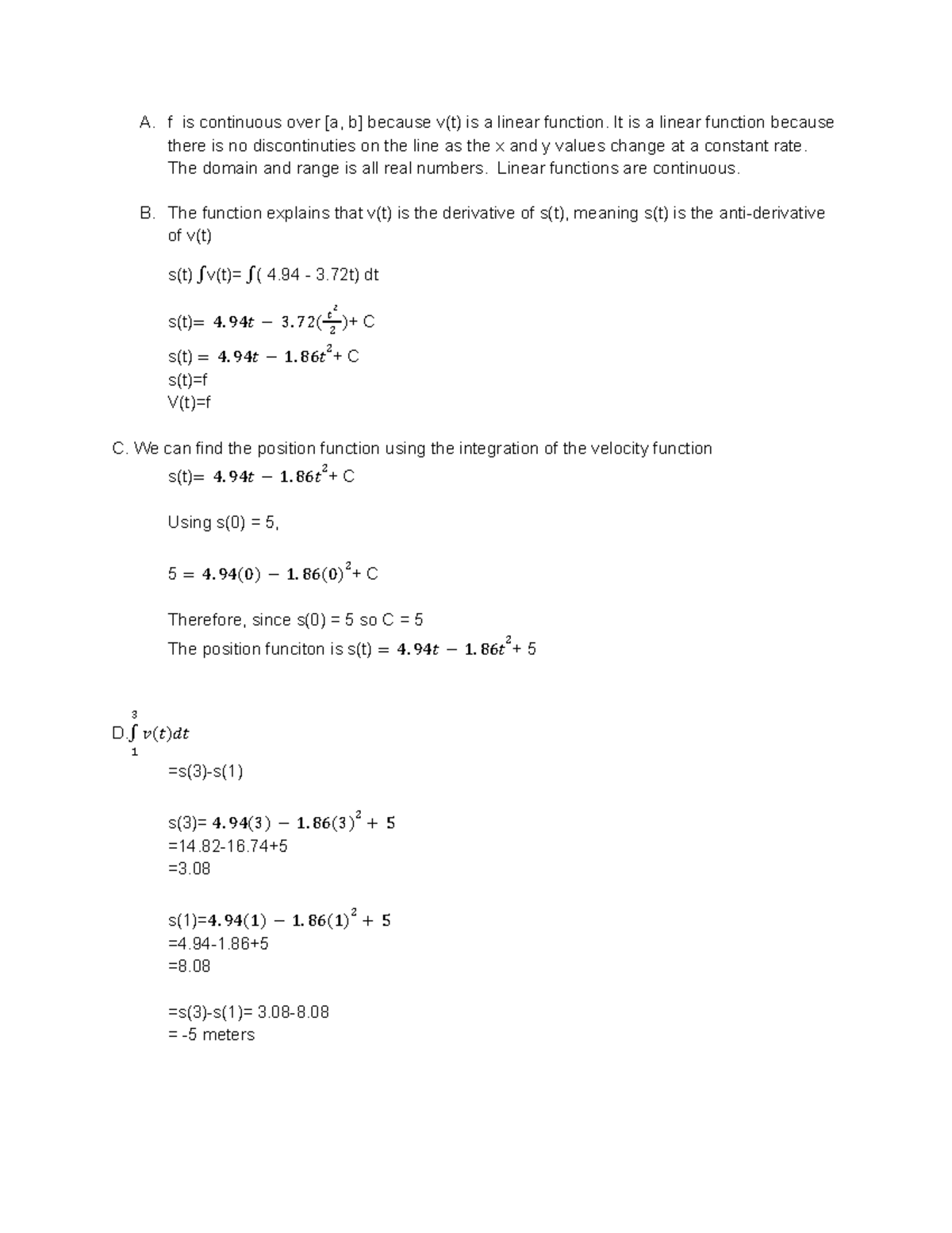 C282- Task 4 - Task 4 - A. f is continuous over [a, b] because v(t) is ...