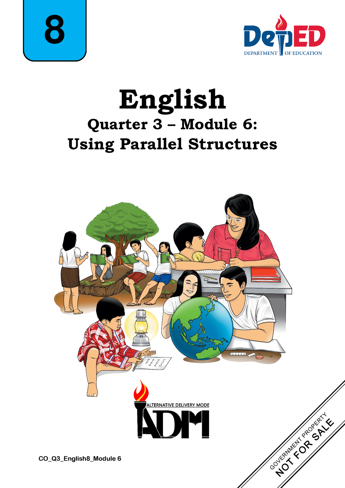 ENG8-Q3- Module 6 - English Quarter 3 – Module 6: Using Parallel ...