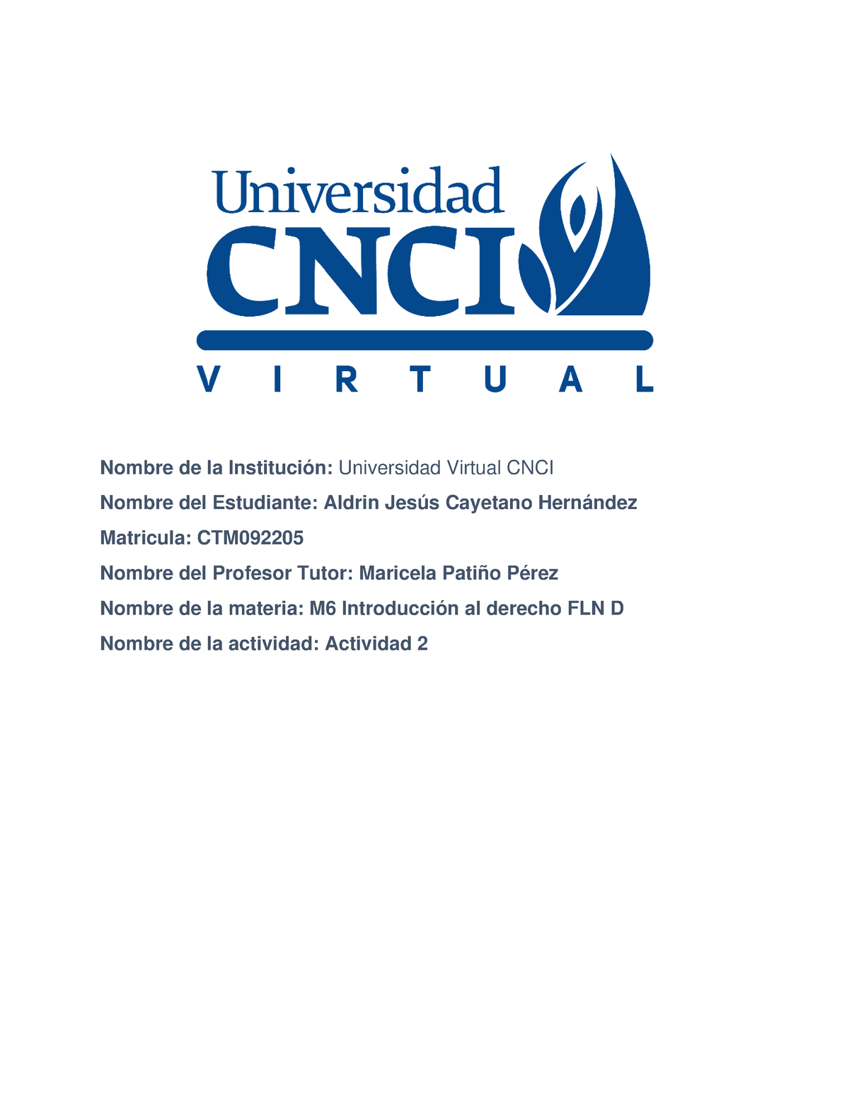 Actividad 2 Introduccion Al Derecho FLN D - Introducción Al Derecho ...