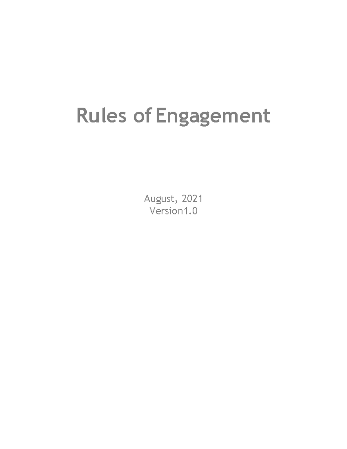 Salesforce Rules of Engagement Rules of Engagement August, 2021
