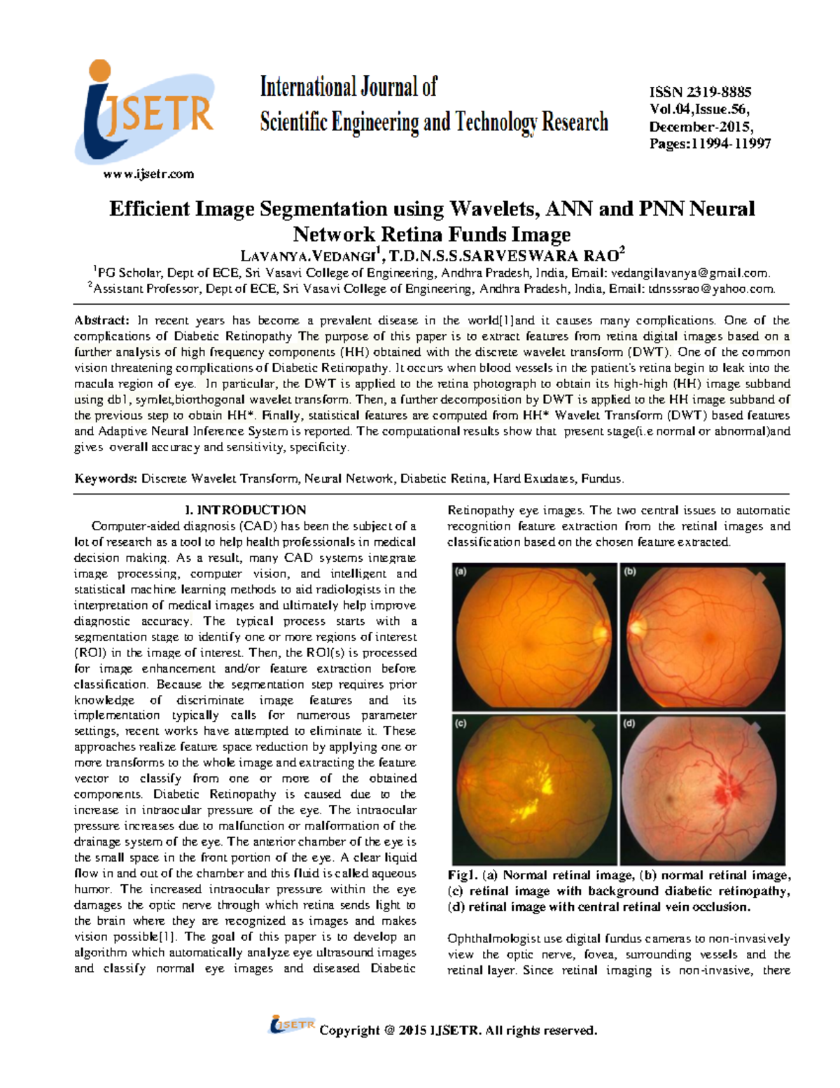 Efficient Image Segmentation using Wavelets, ANN and PNN Neural ...