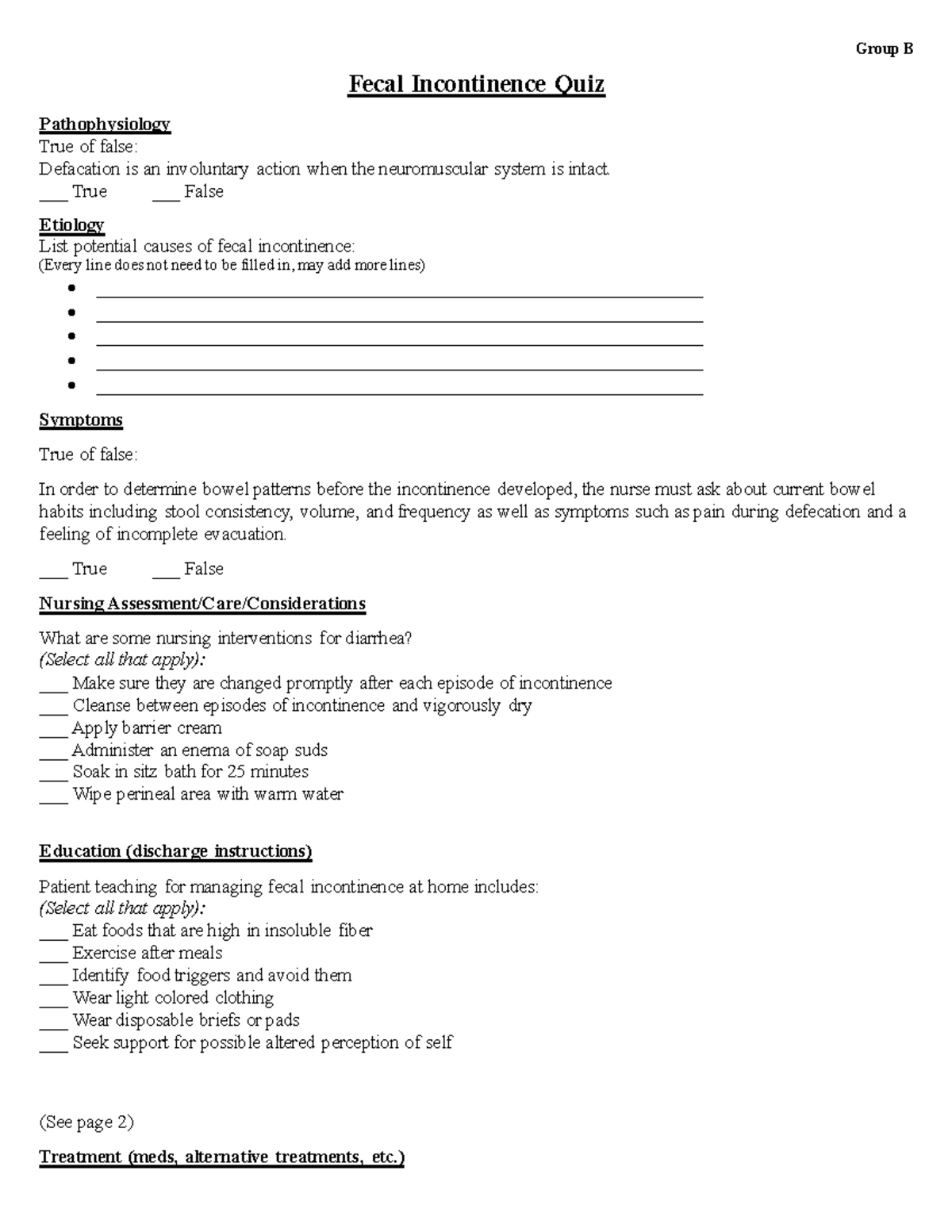 Fecal incontinence quiz Group B Fecal Incontinence Quiz