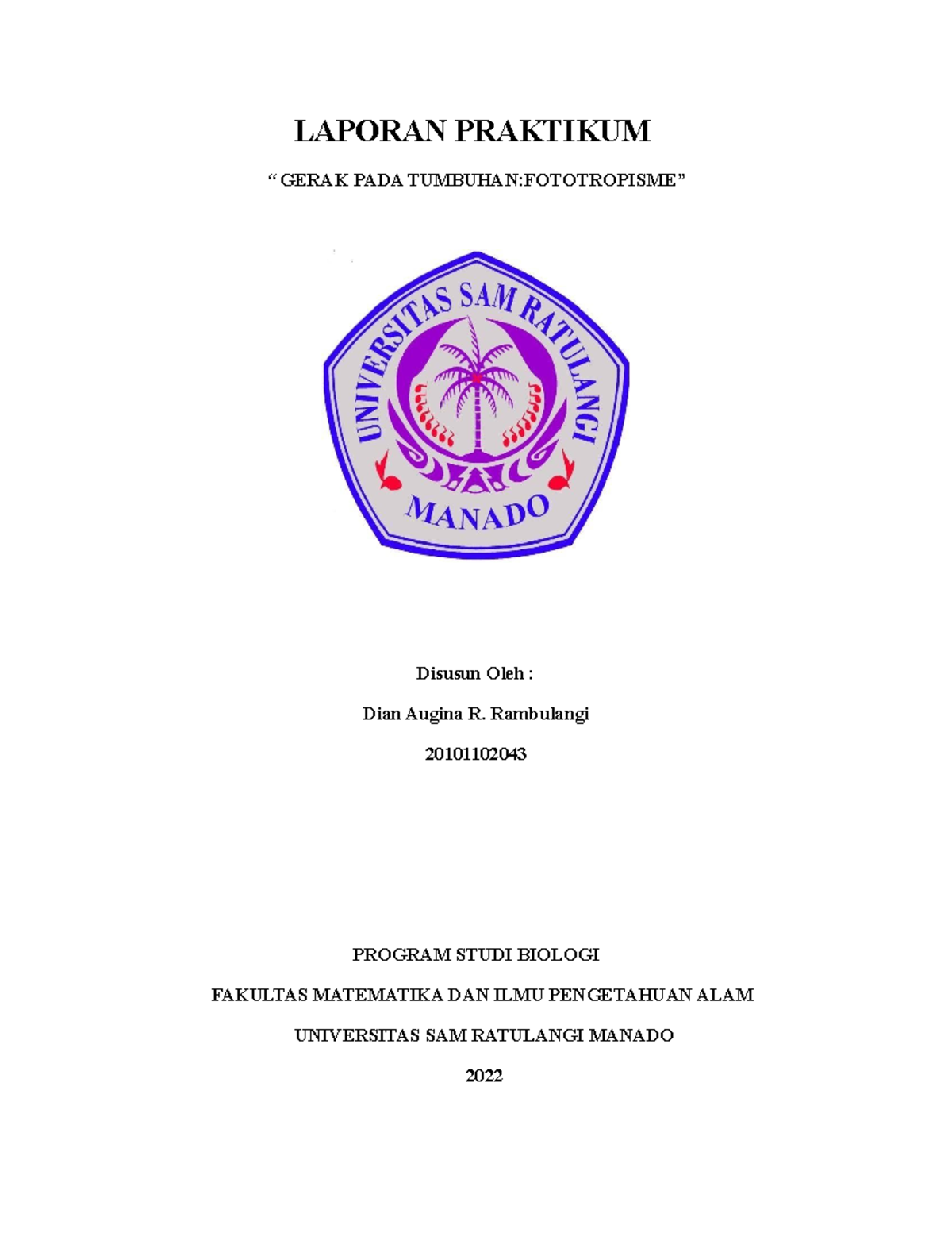 Laporan Praktikum Fototropisme - LAPORAN PRAKTIKUM “ GERAK PADA
