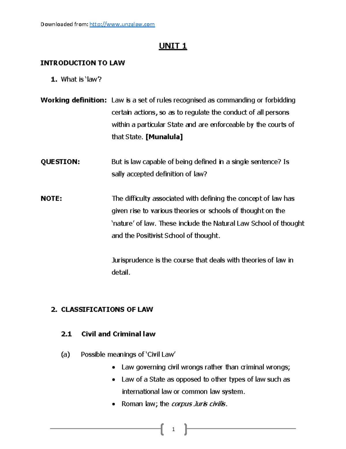 Legal Process Lecture Notes (ed) UNIT 1 INTRODUCTION TO LAW What is