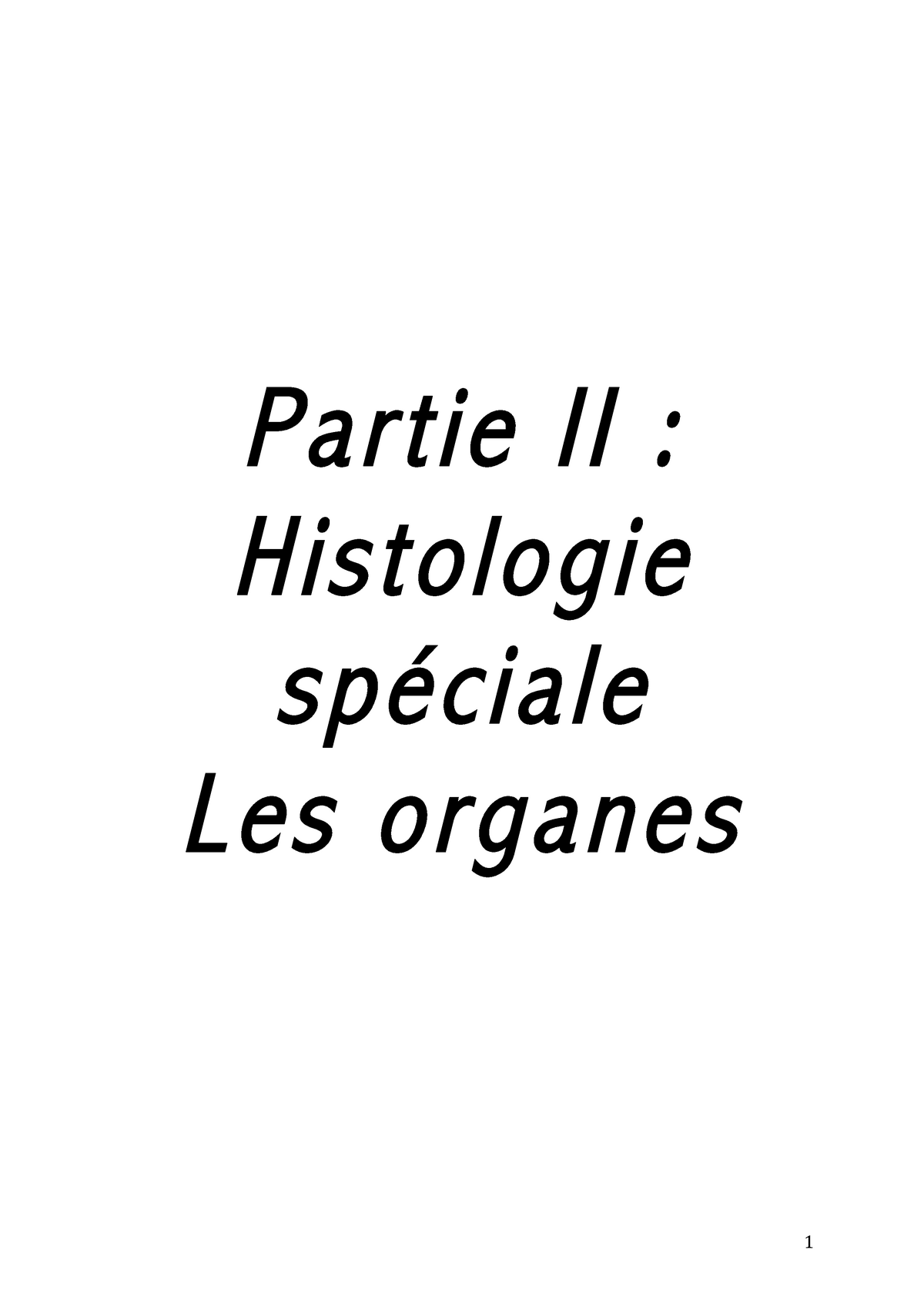 Synthèse Histologie 2 2 Partie Ii Histologie Spéciale Les Organes