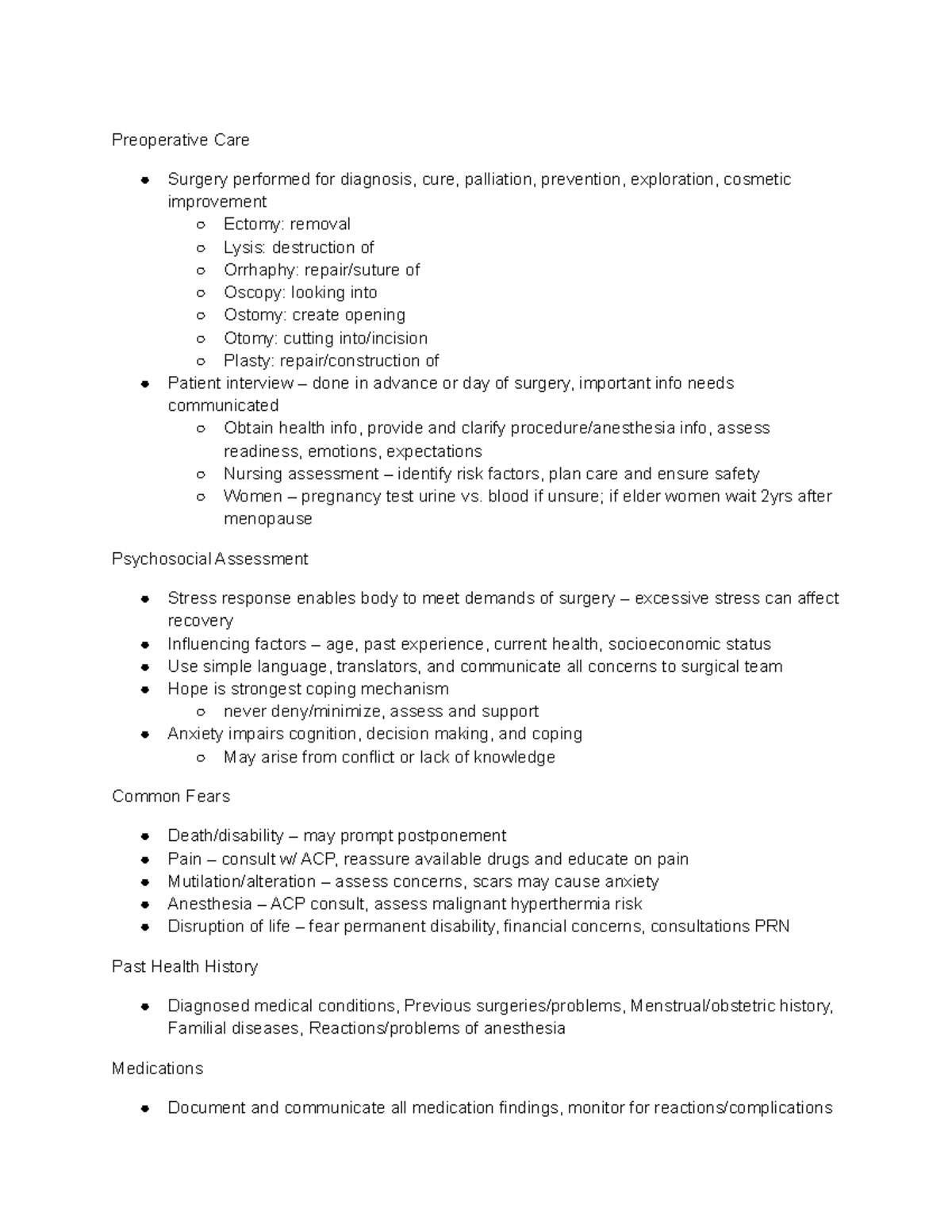 Preoperative Care - These are notes from lectures and from the book ...