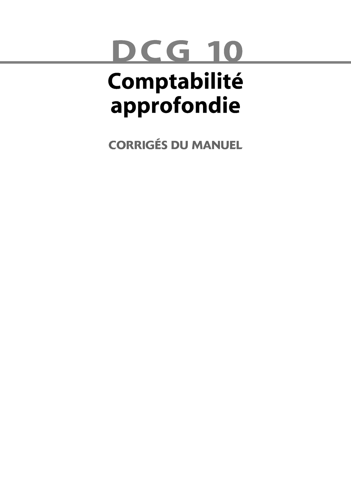 Comptabilite Approfondie DCG 10 - Comptabilité Approfondie DCG 10 ...