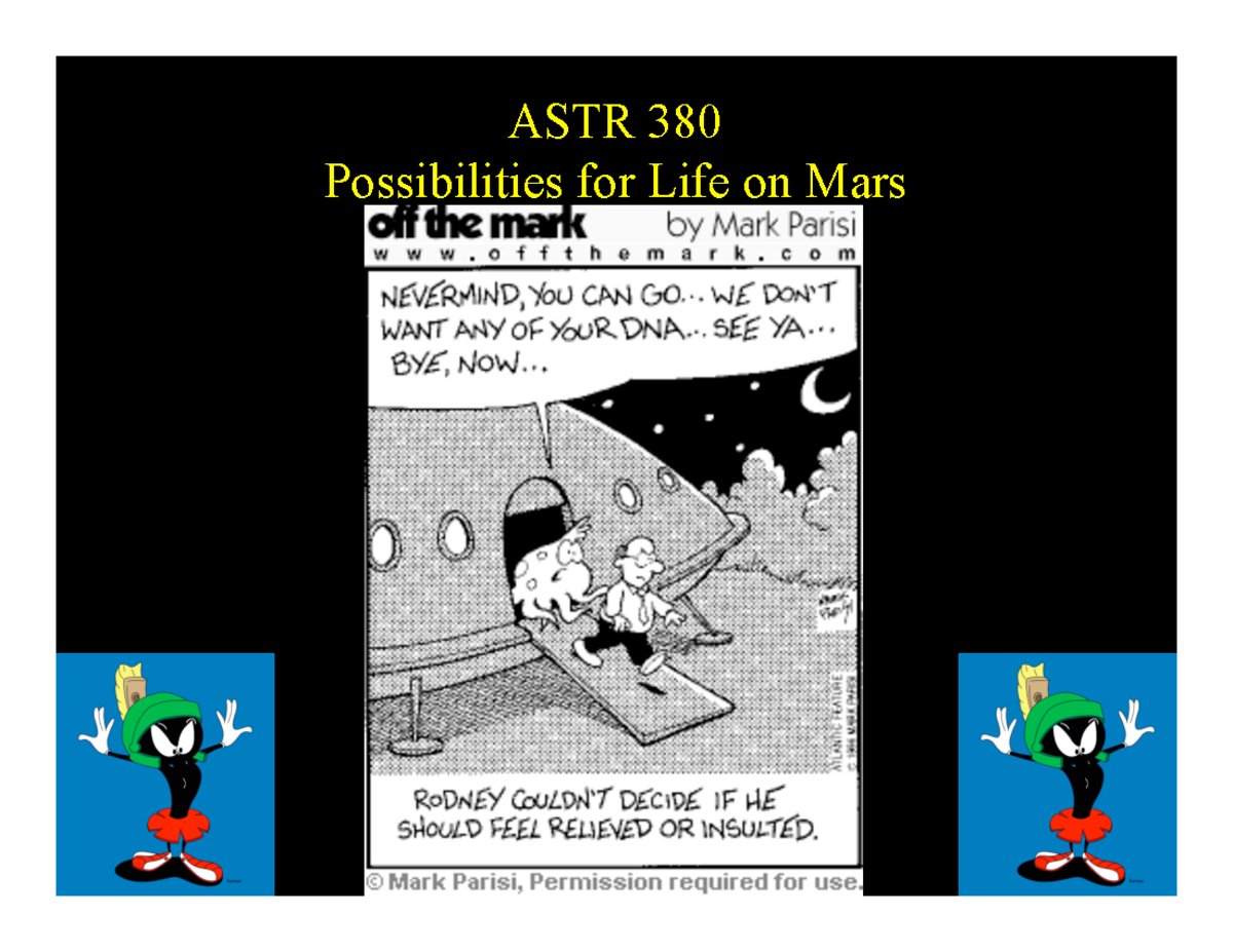 Slides 16 Posibilites FOR LIFE ON MARS Astronomy - ASTR 380 ...