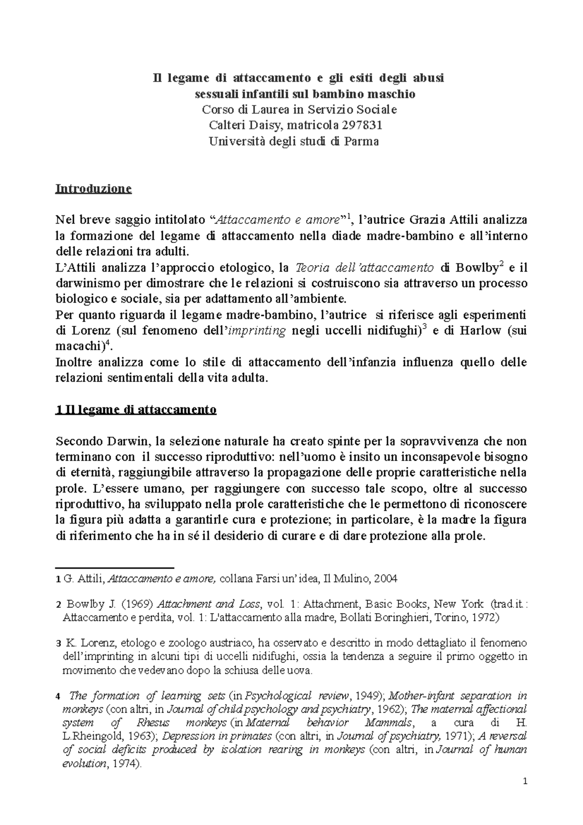 Relazione Psicodinamica Delle Relazioni Familiari Versione Finale Il Legame Di Attaccamento 1574