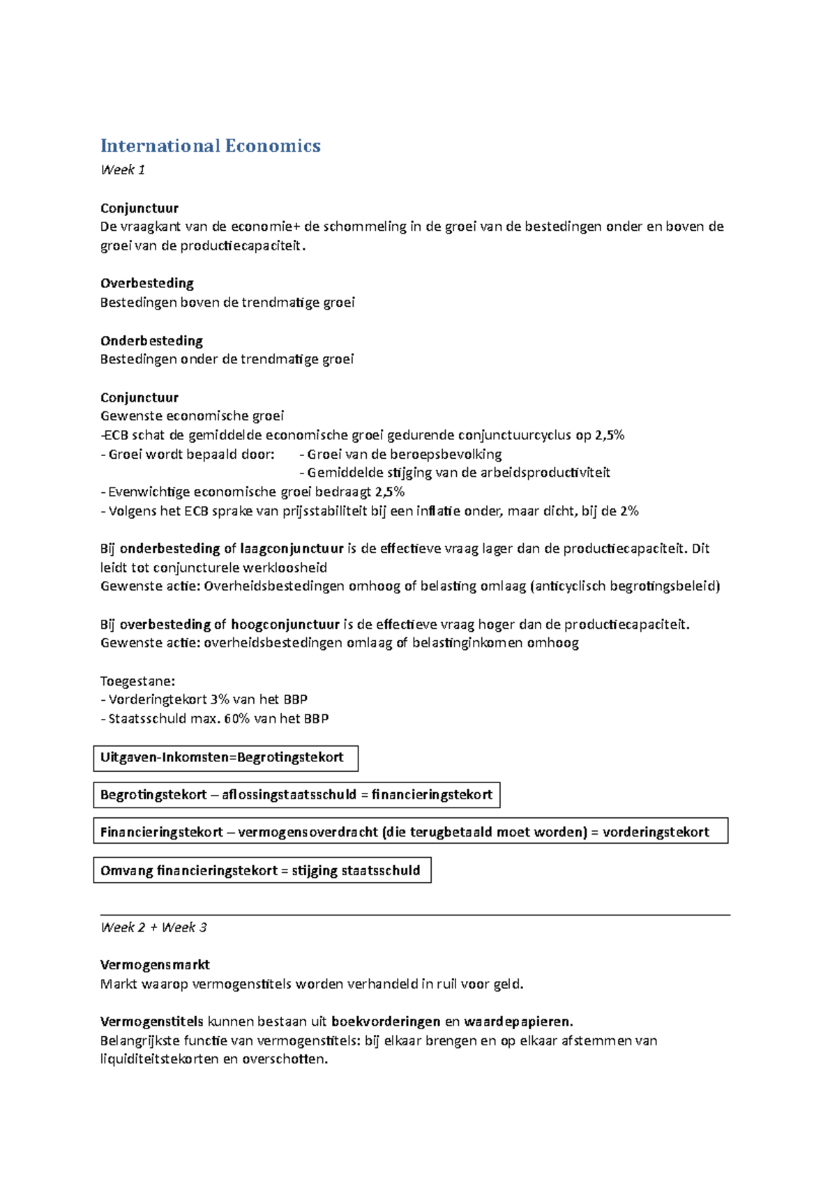 College-aantekeningen, Colleges 1-10 - International Economics Week 1 ...