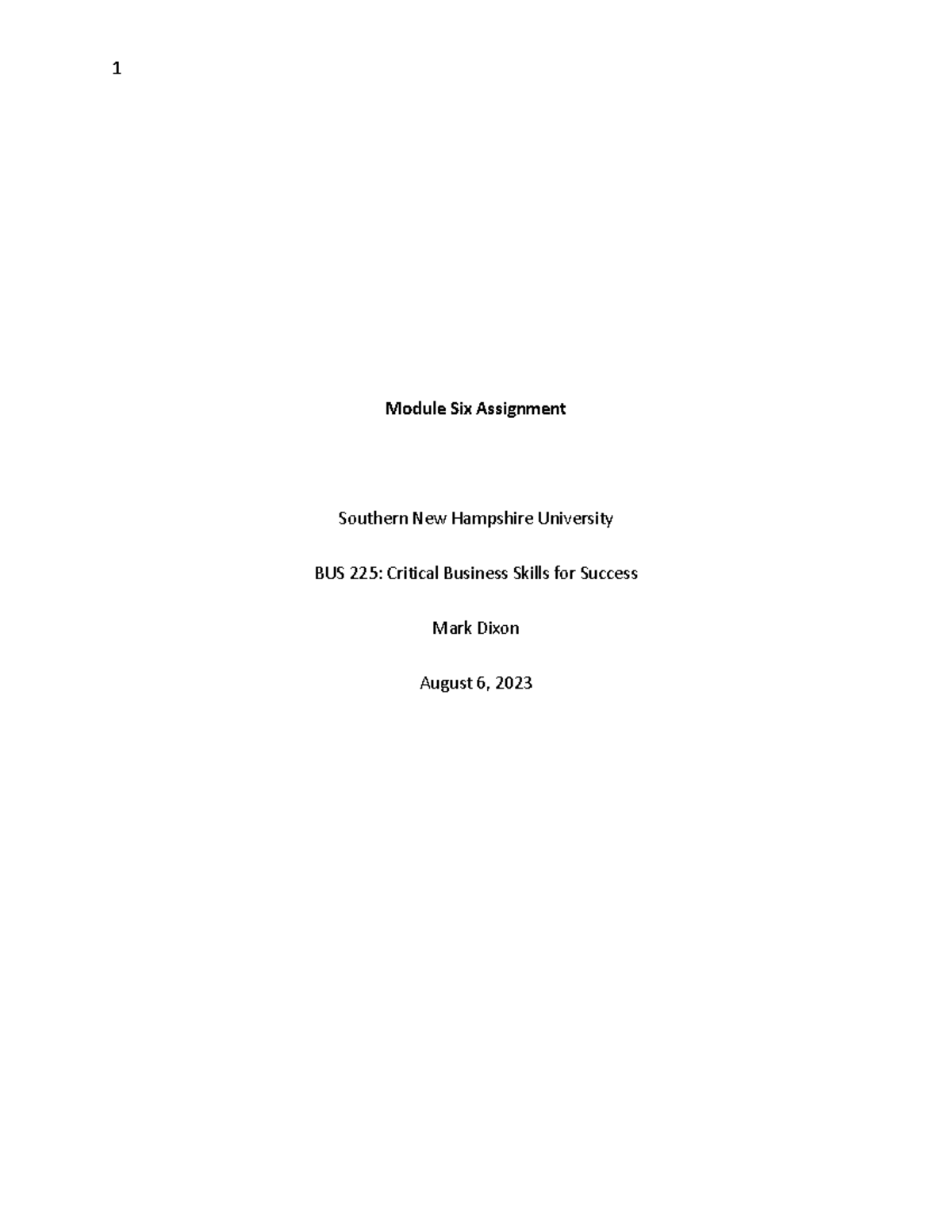 BUS225 Module Six Assignment - 1 Module Six Assignment Southern New ...