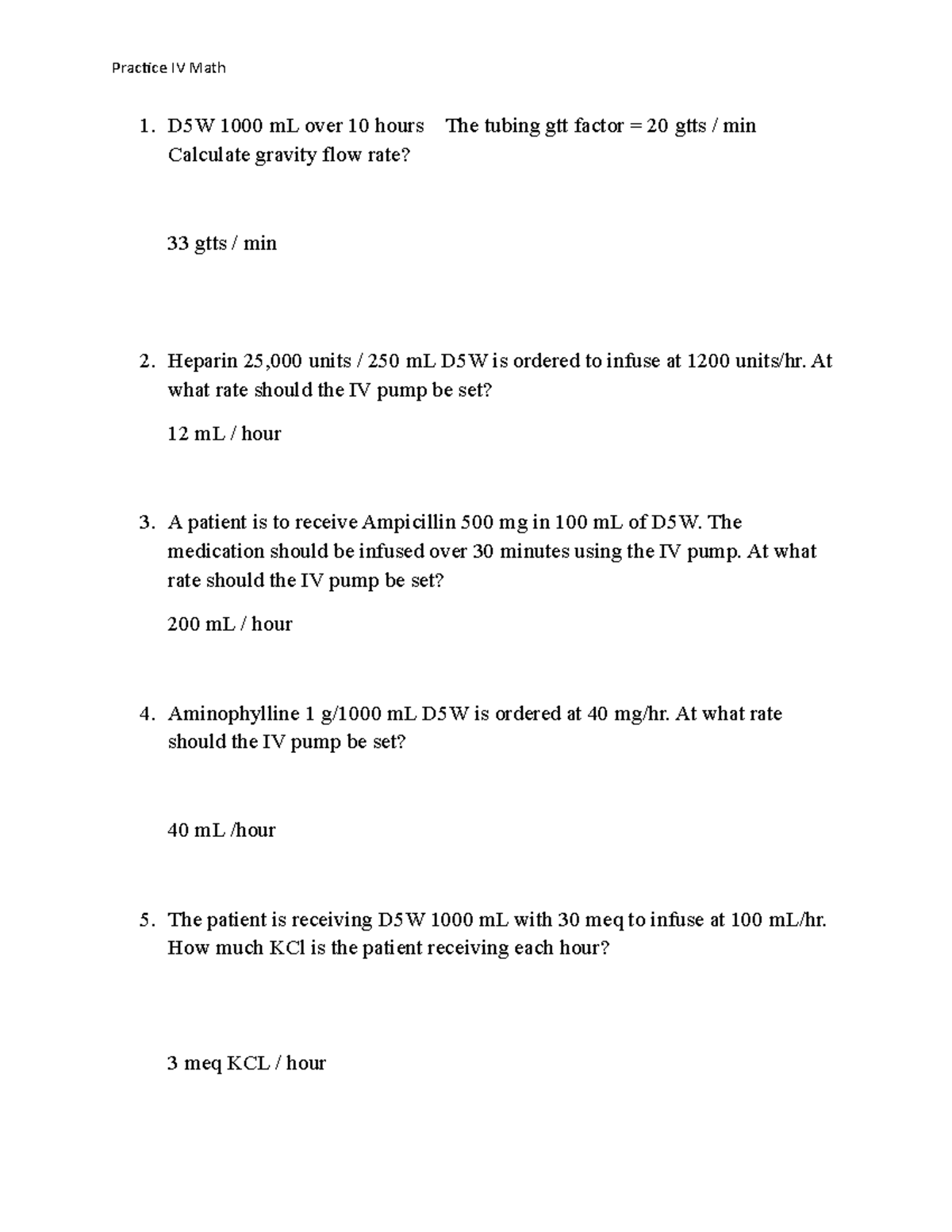 IV Practice Math Problems KEY Practice IV Math D5W 1000 mL over 10