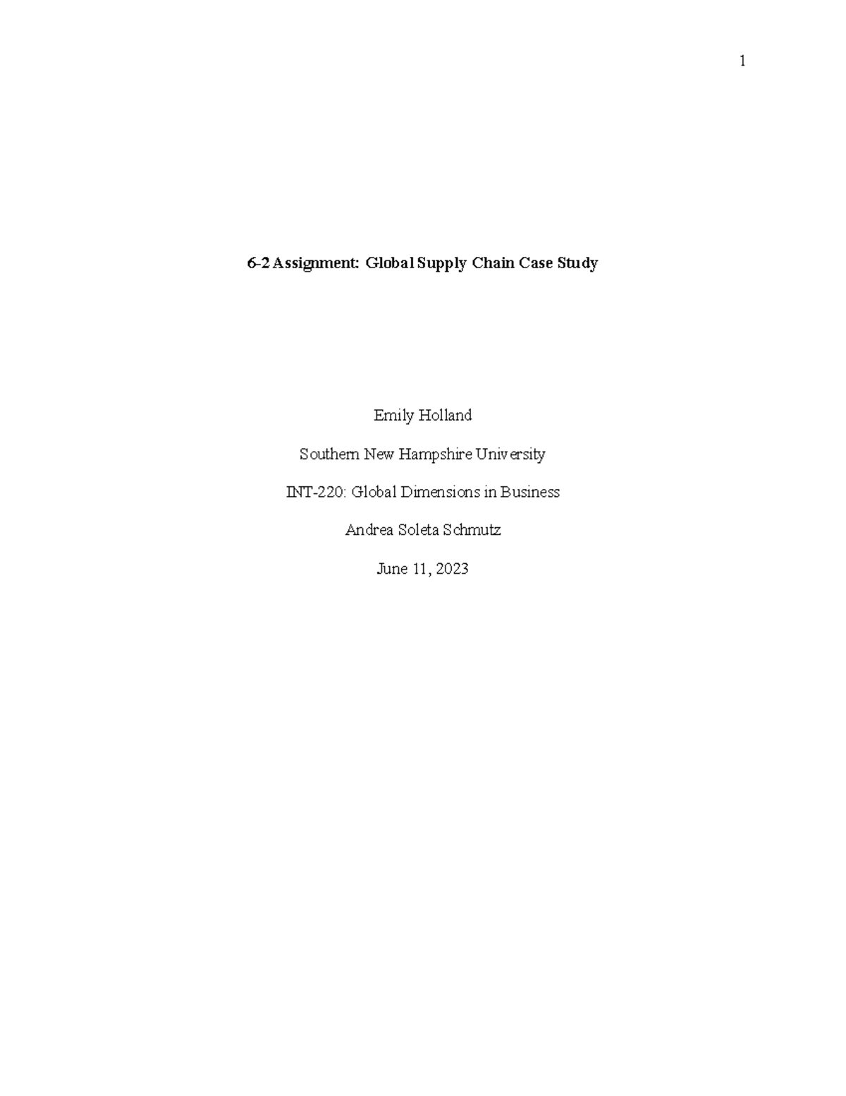 6-2 Assignment Global Supply Chain Case Study - " In my analysis, I ...