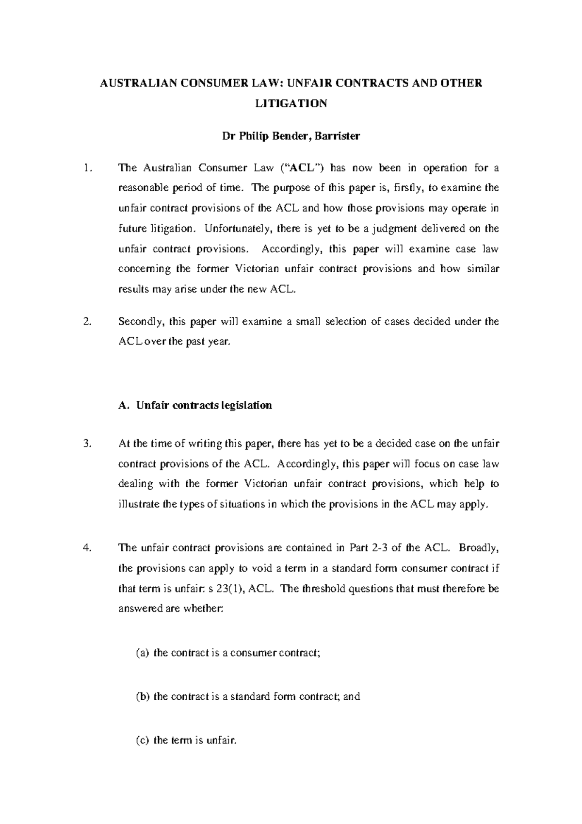 Unfair Contracts and other Consumer Law Disputes AUSTRALIAN CONSUMER