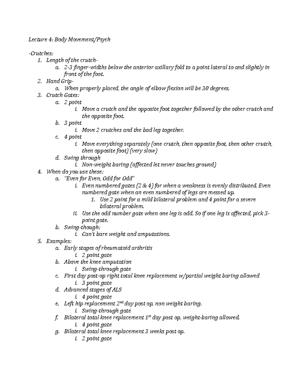 Lecture 4 RN Nclex Lecture 4 Body Movement/Psych Crutches 1