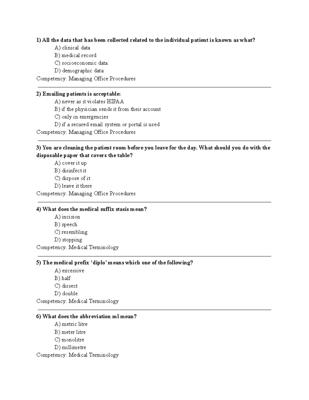 Health Care Admin Exam Questions All the data that has been