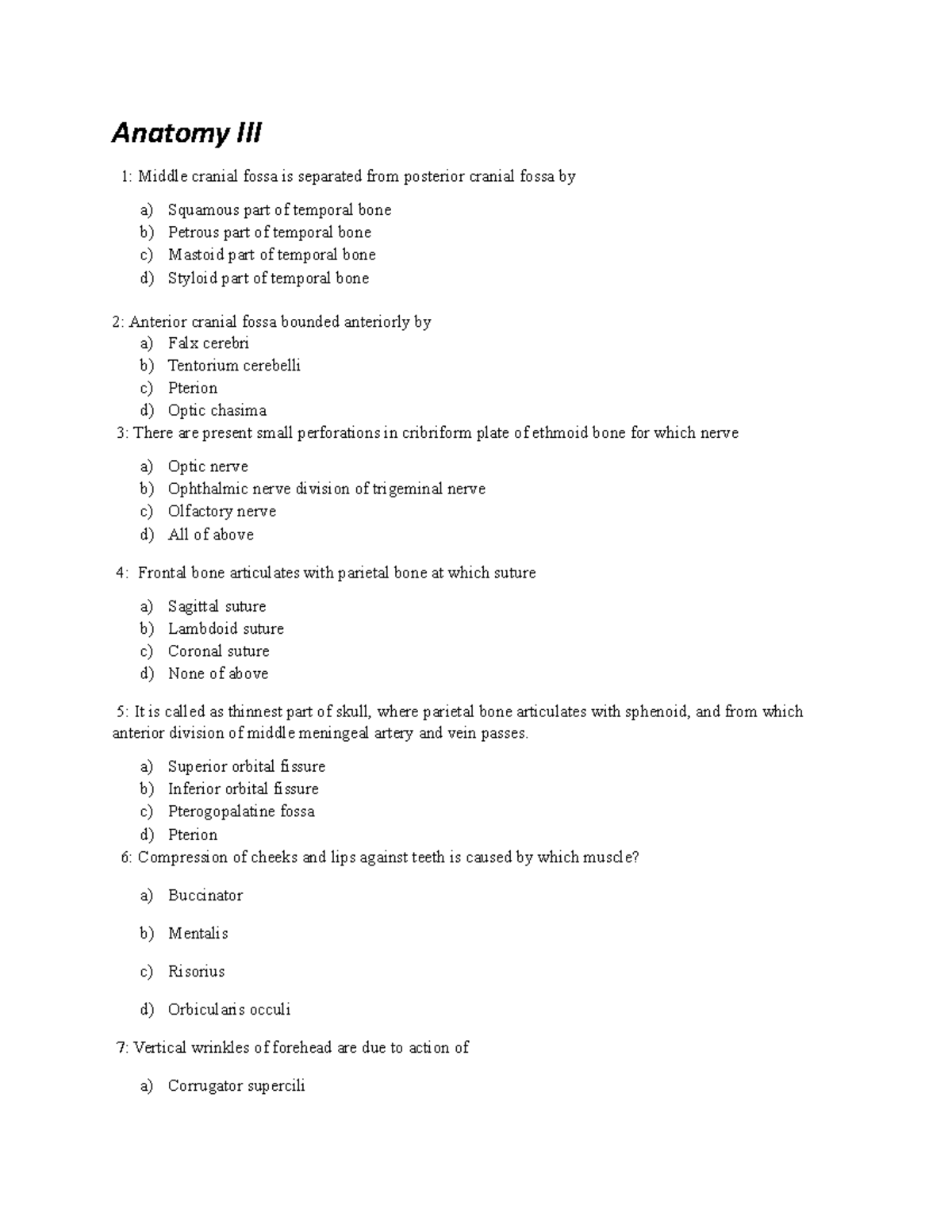 Anatomy III - INCLUDED PRACTICE MCQS - Anatomy III 1: Middle cranial ...