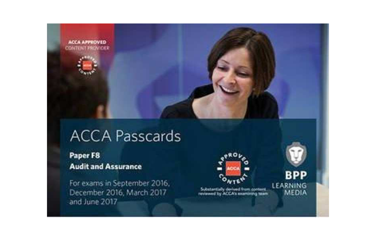 BPP Passcard F8 - ACCA Short Notes On F-8 Auditing And - Fundamentals ...