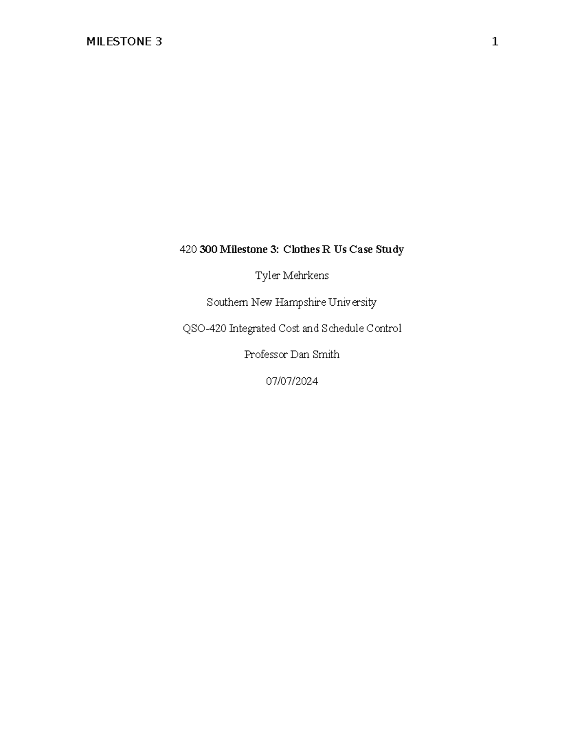 QSO 420 Milestone 3 Project (1) (1) - MILESTONE 3 1 420 300 Milestone 3 ...