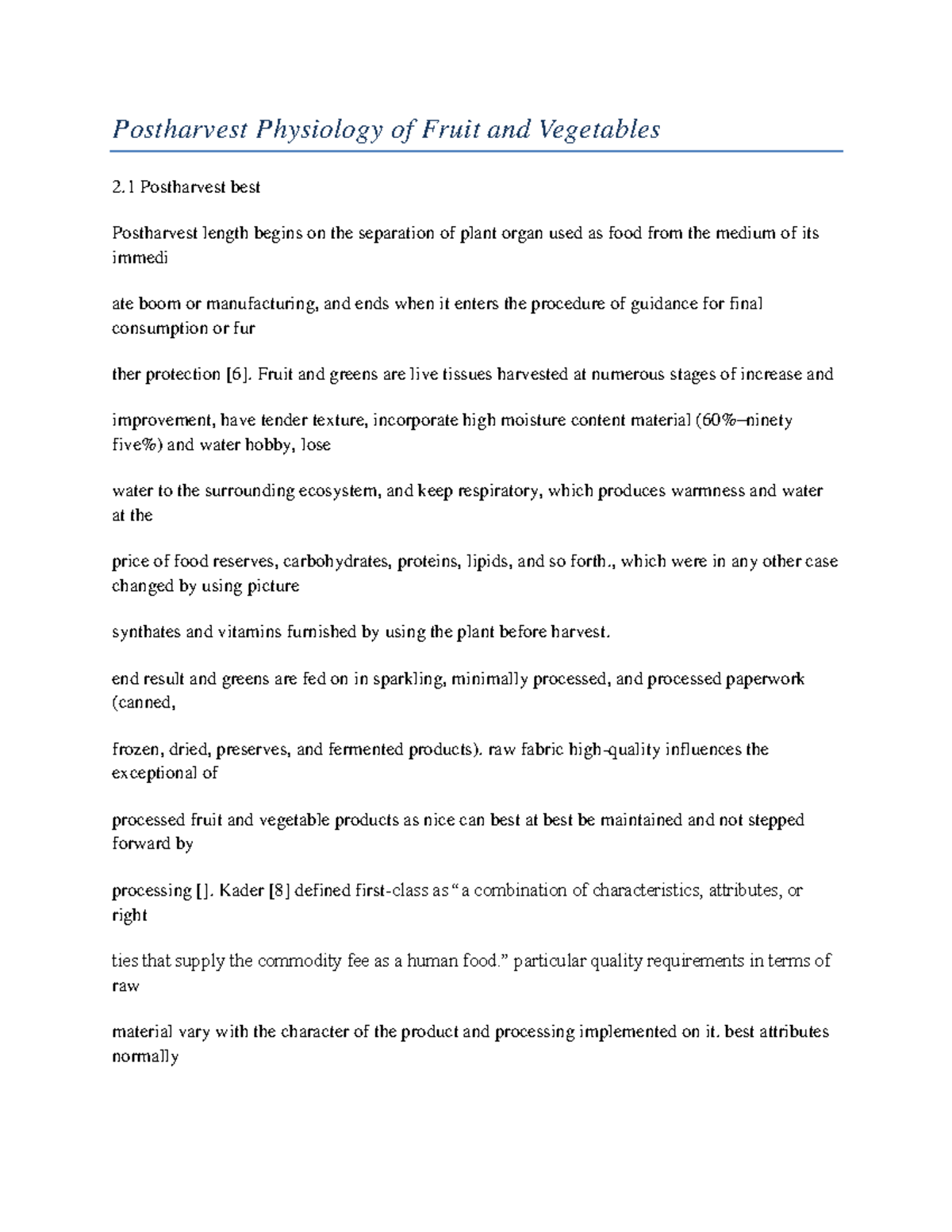 Postharvest Physiology of Fruit and Vegetables - Fruit and greens are ...