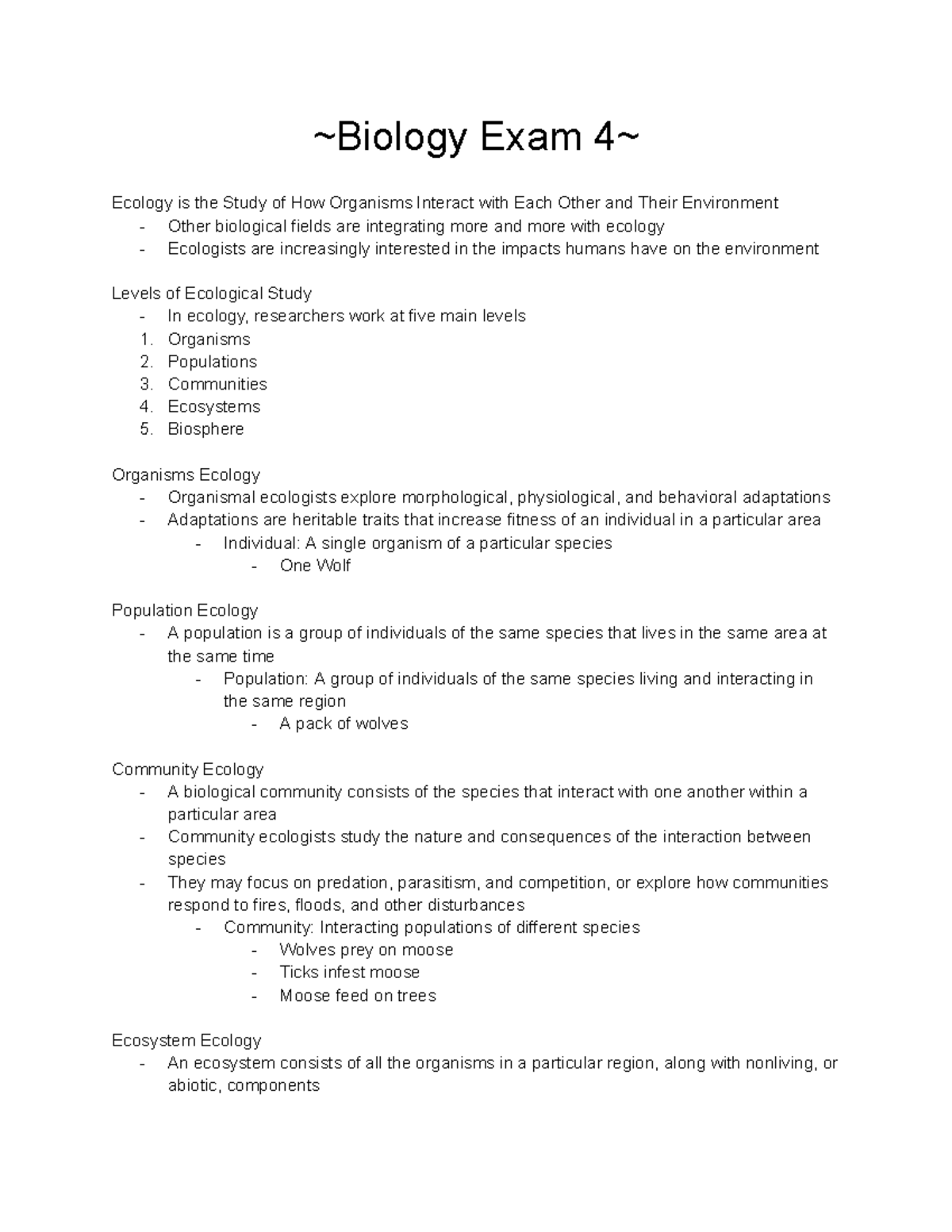 Biology Exam 4 Practice Biology Exam 4 Ecology is the Study of