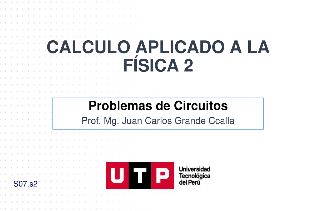 S07.s2 - CAF2-2022 - 1H - Adra - CALCULO APLICADO A LA FÍSICA 2 ...