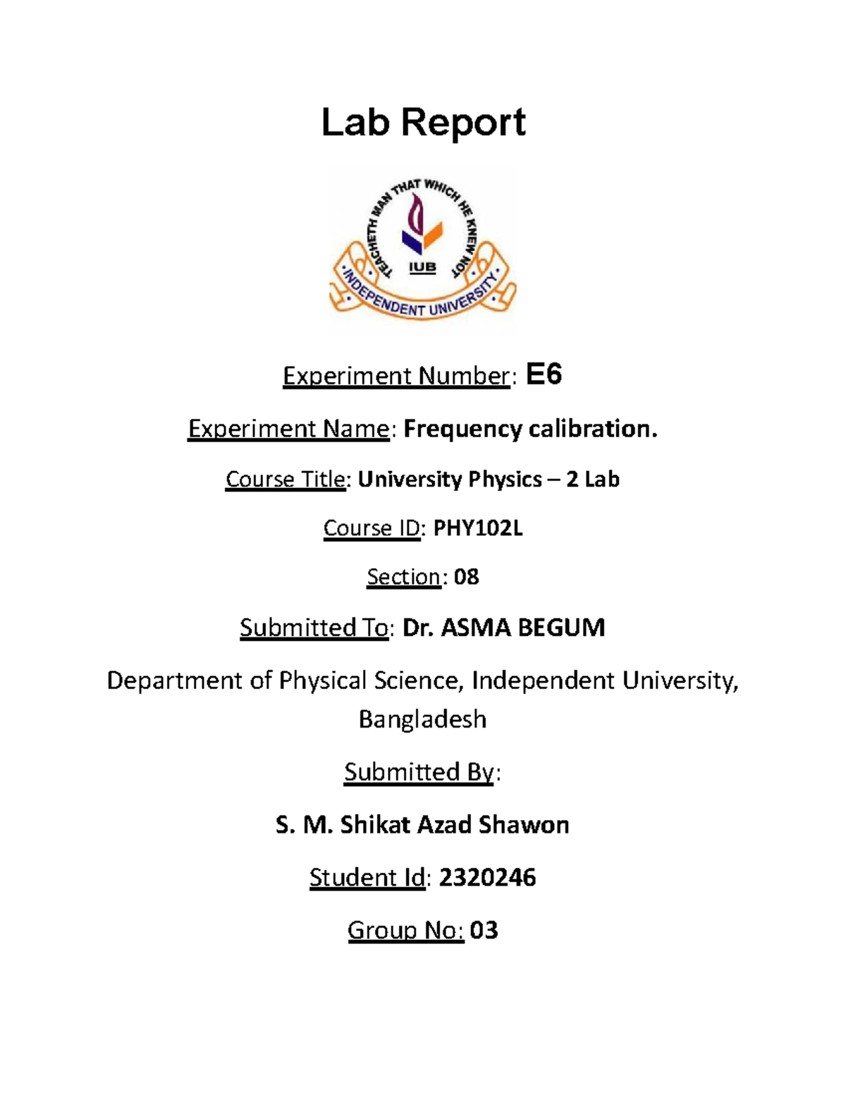 Experiment Number E6 (Frequency calibration) Lab Report Experiment