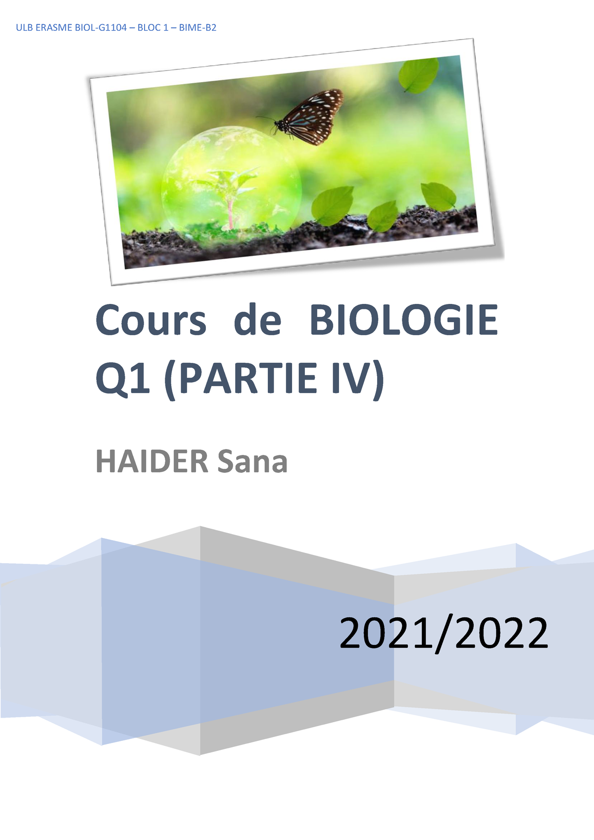 Cours De Biologie IV (ULB-SANA) - 2021/ Cours De BIOLOGIE Q1 (PARTIE IV ...