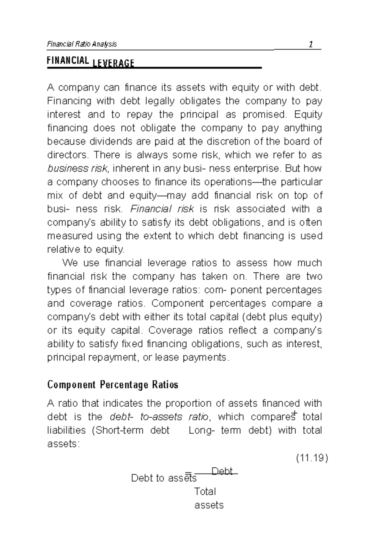 Financial Leverage - A company can finance its assets with equity or ...