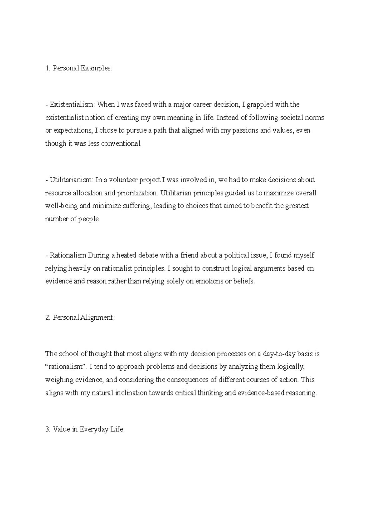 Discussion assignment unit 1 - Personal Examples: Existentialism: When ...