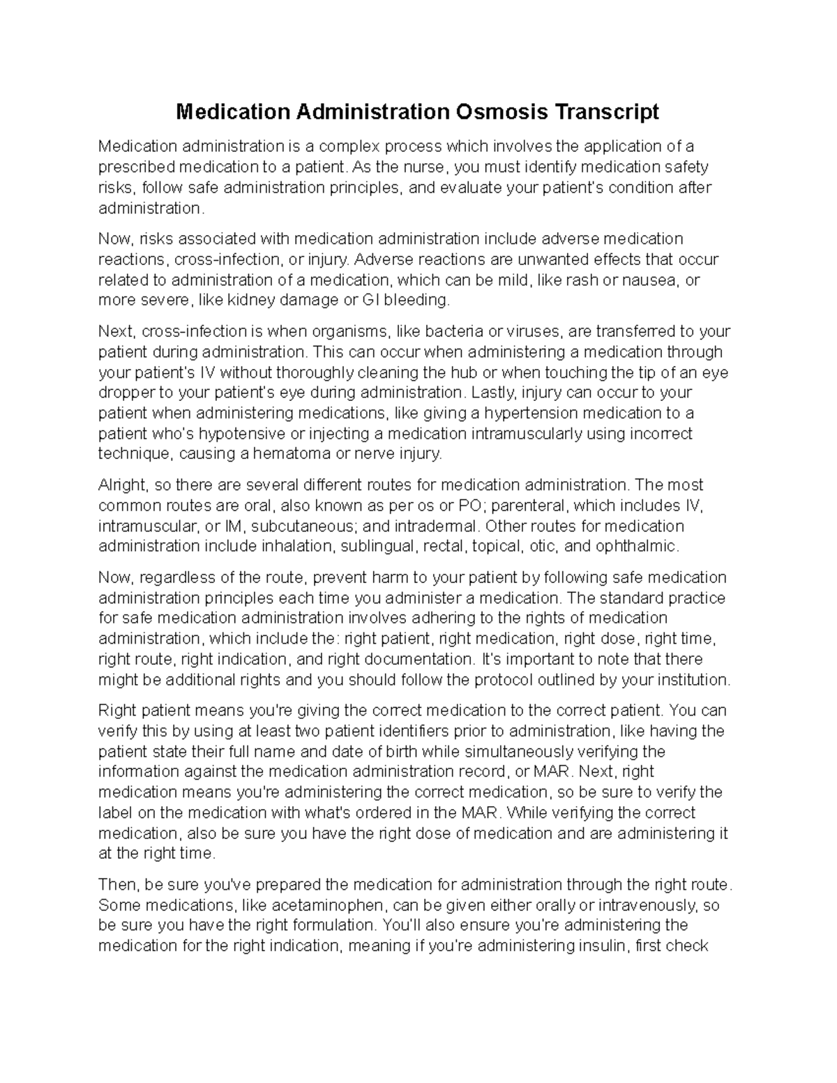 NUR101-Med Admin Osmosis Transcript-SP24 - Medication Administration ...